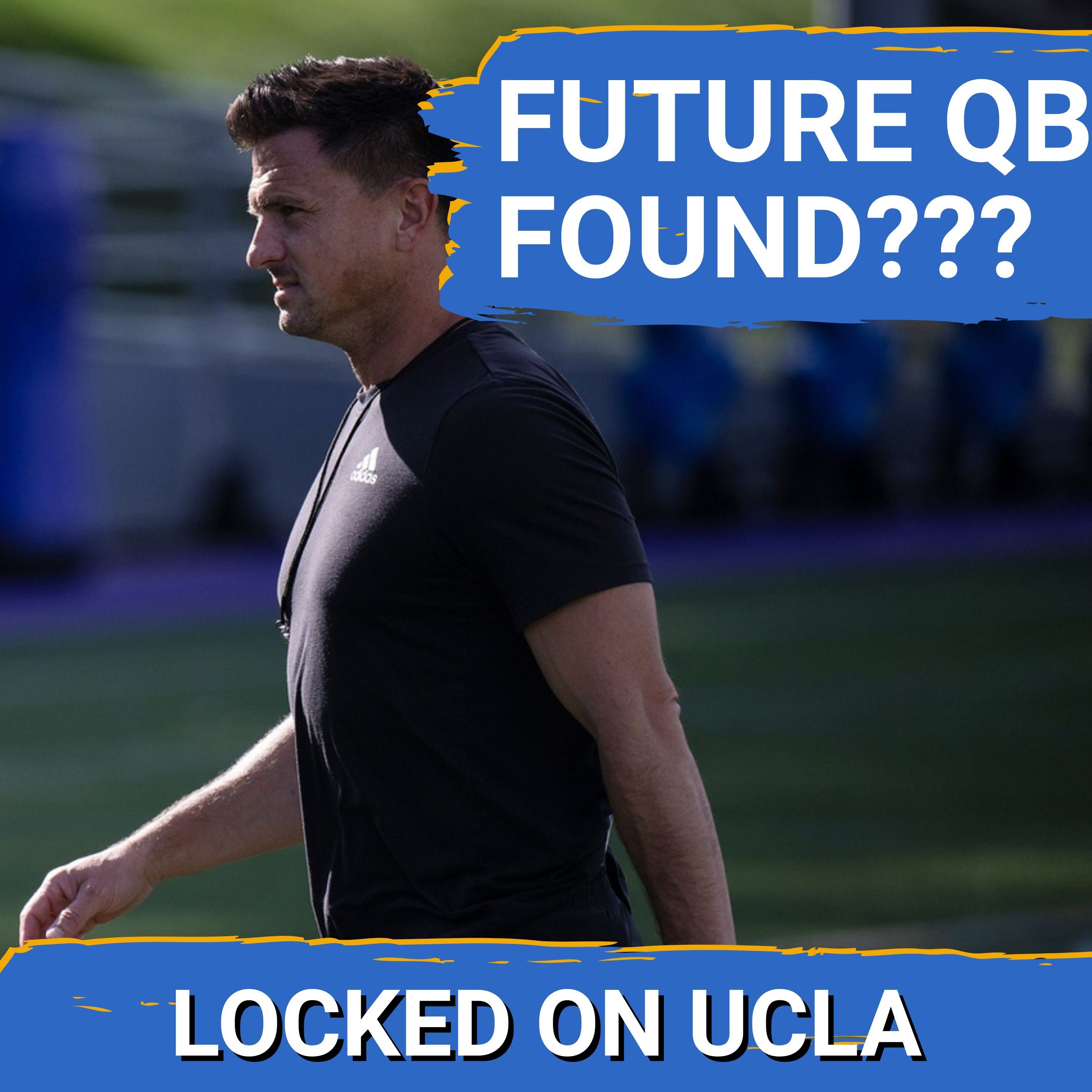 STUNNER: Bob Chesney & UCLA Find FUTURE STARTING QB with Late 2026 Signing Day Add??
