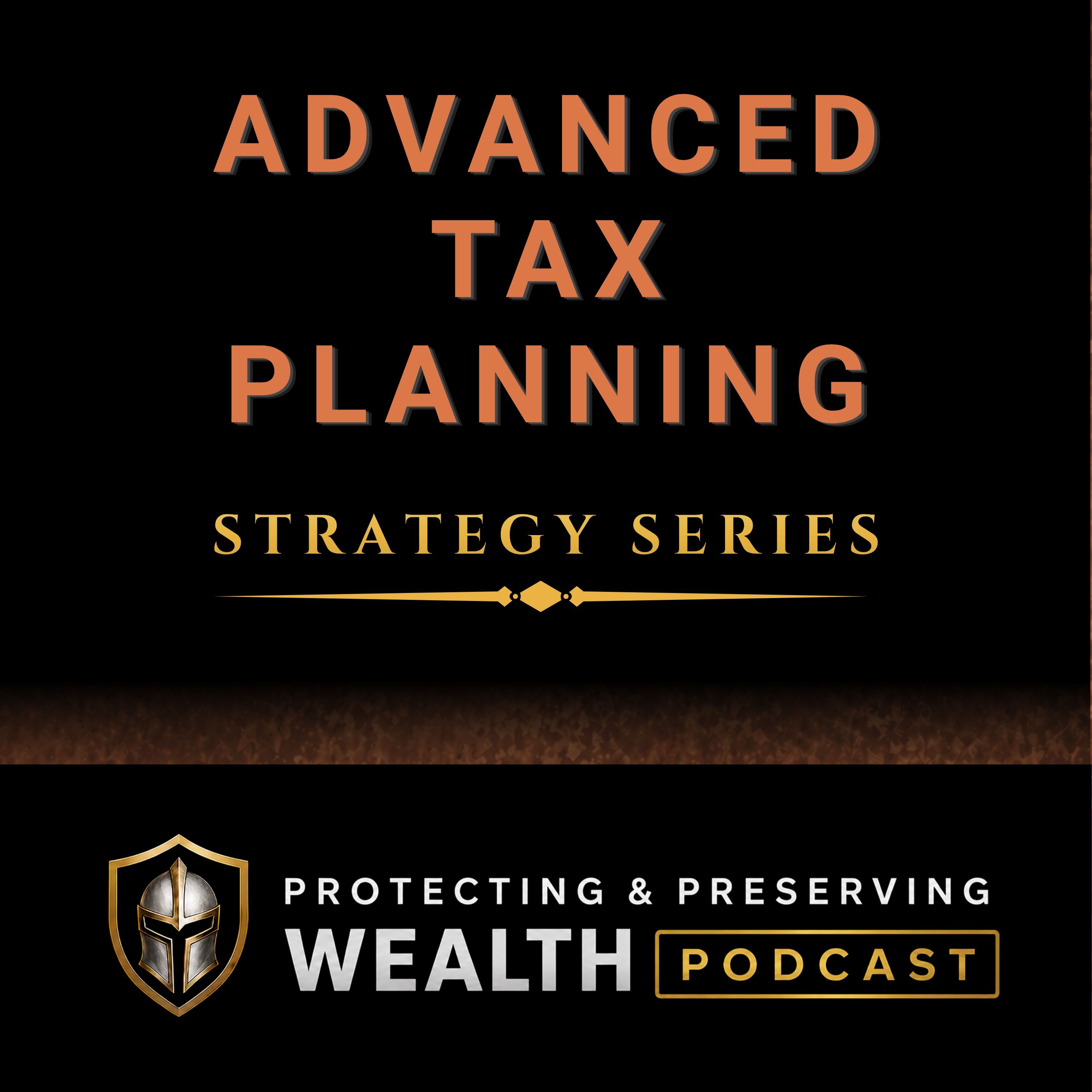 Protecting & Preserving Wealth
