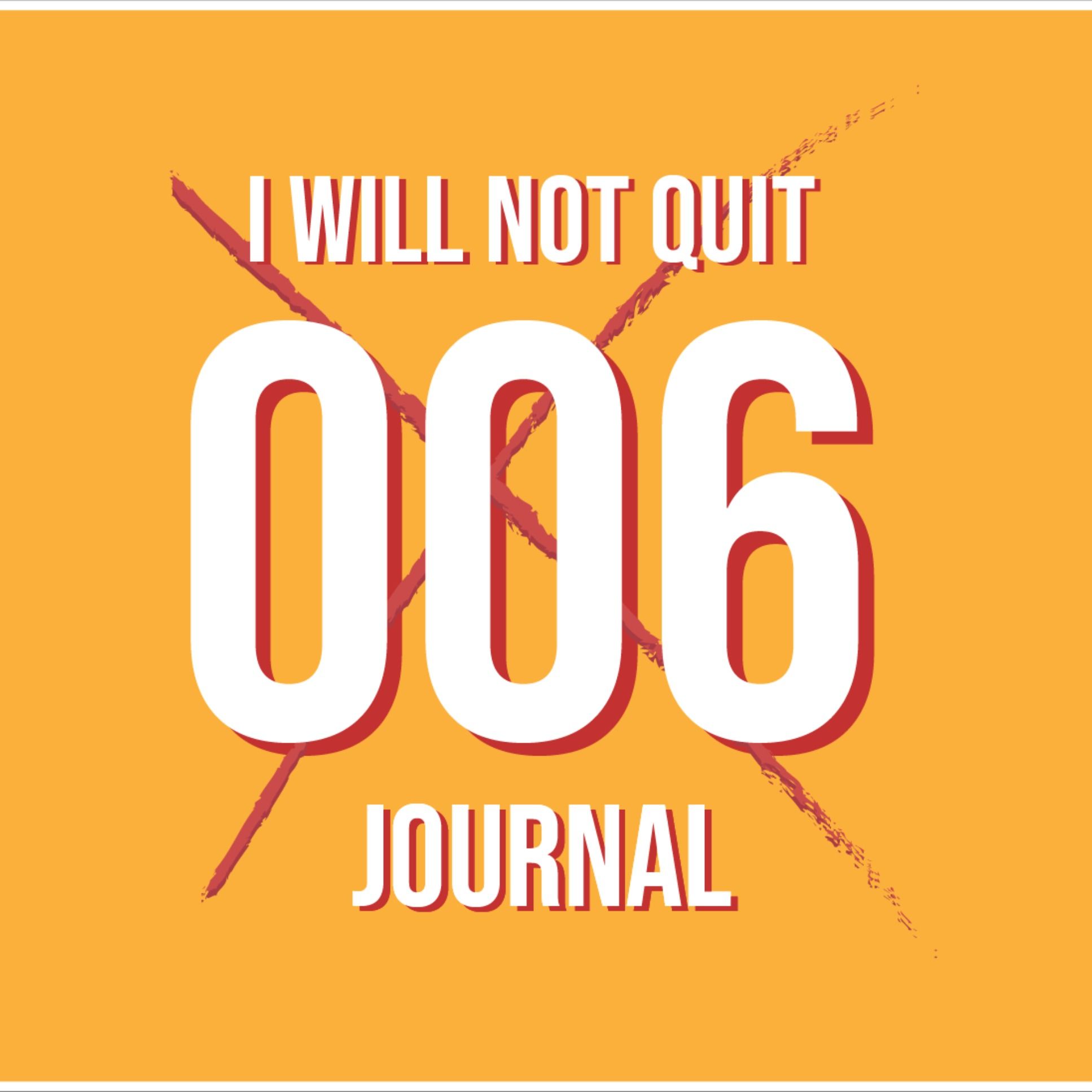 The Journal 6: Own your isolation, set the standard