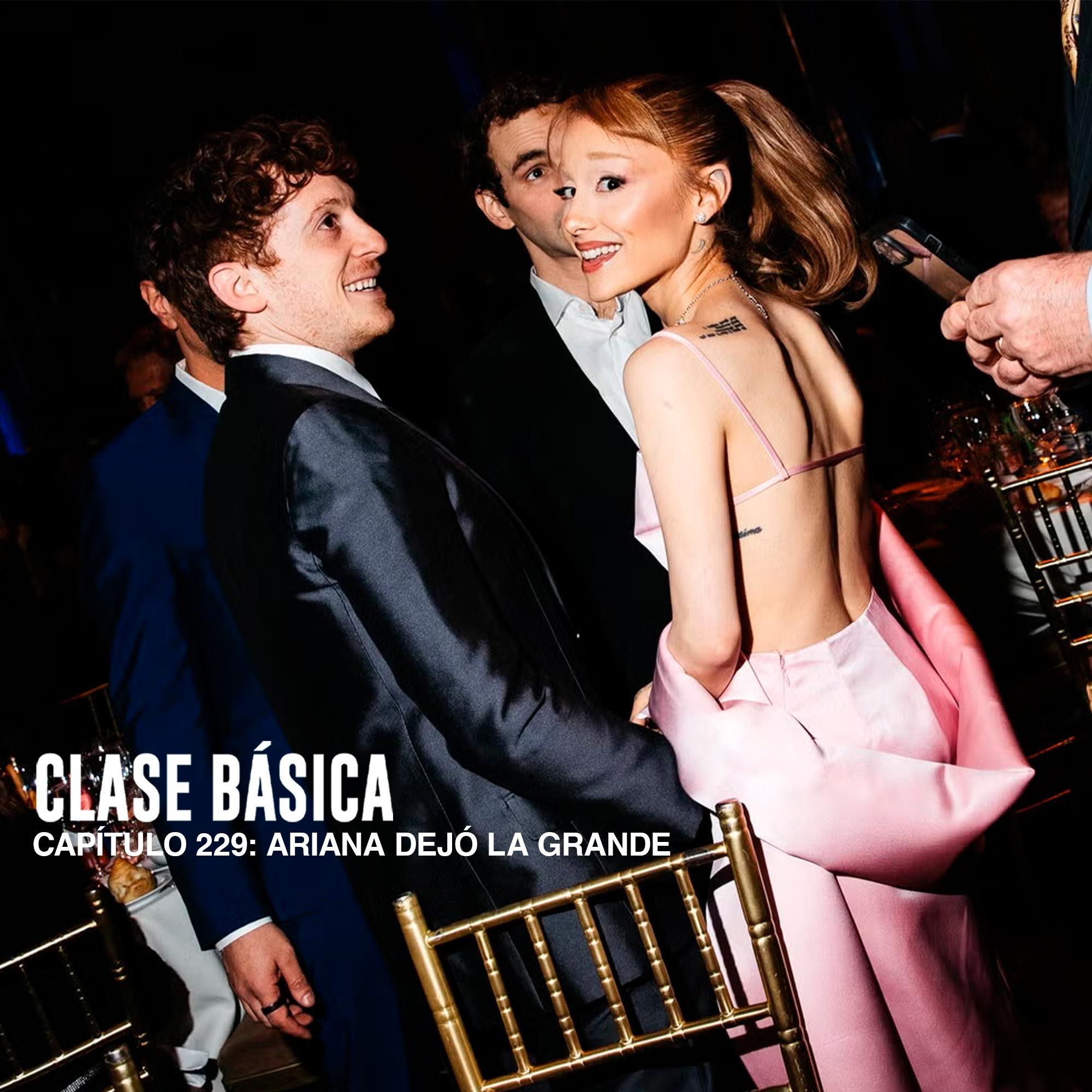 #229 Ariana dejó la Grande episode artwork