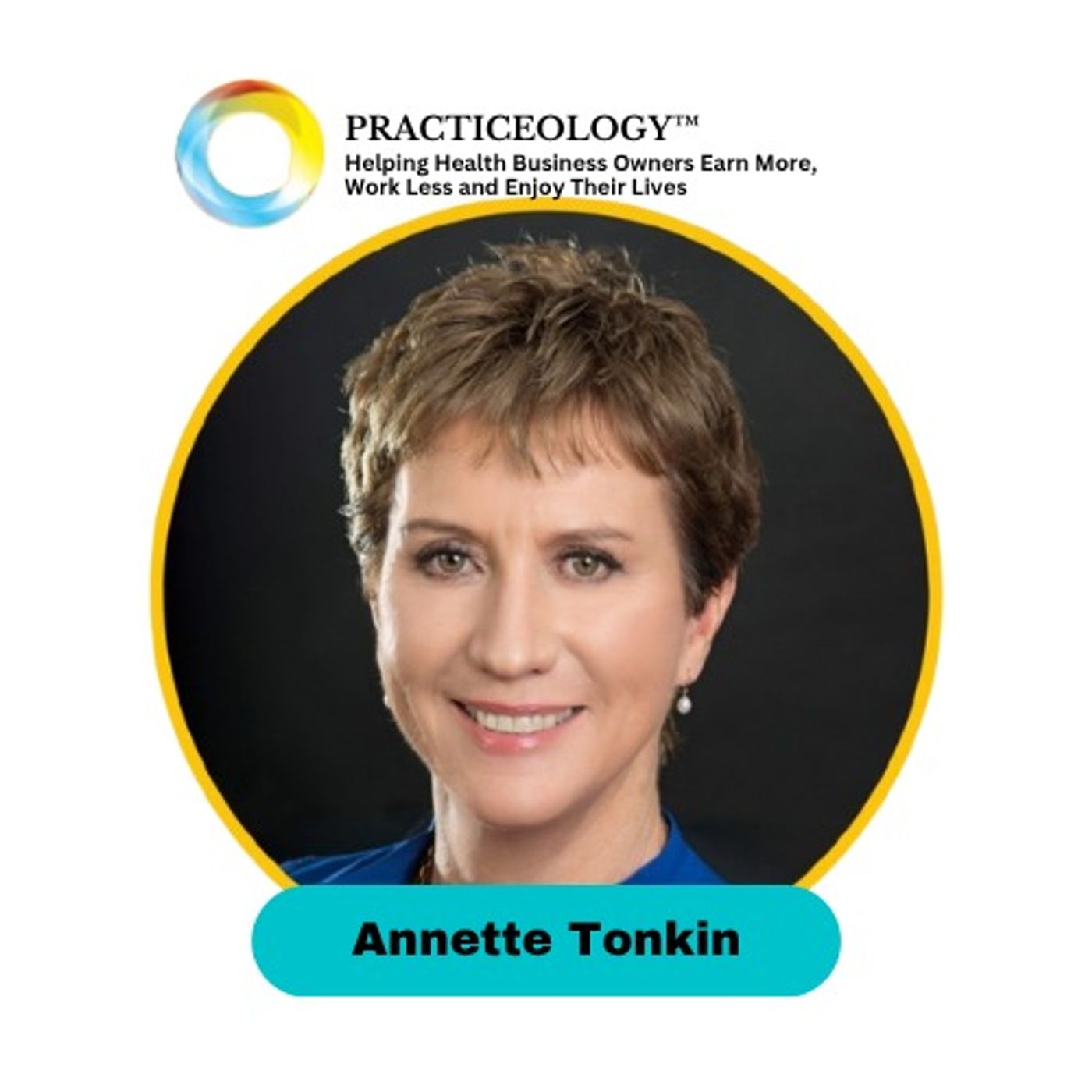 How to Reduce Cancellations and Patient Disengagement by Reducing the Communication Gap with Annette Tonkin