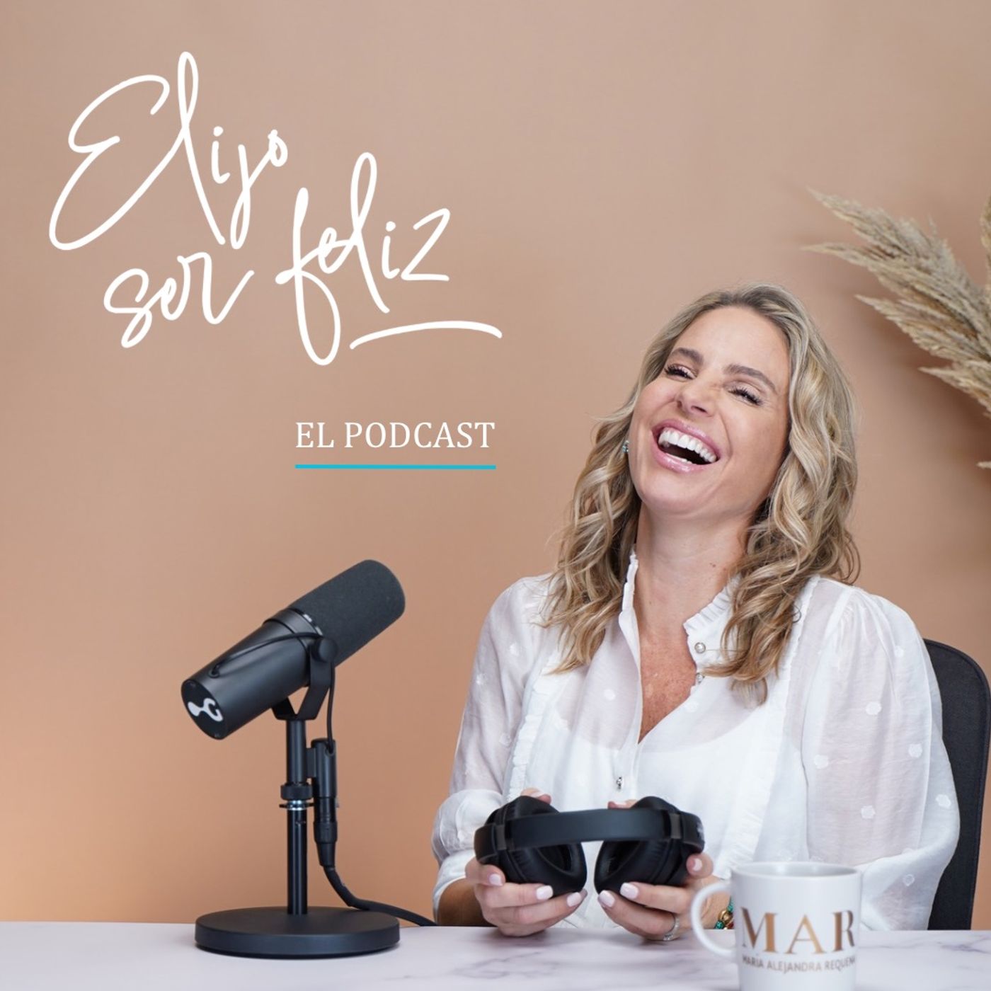 Elijo ser feliz. El Podcast