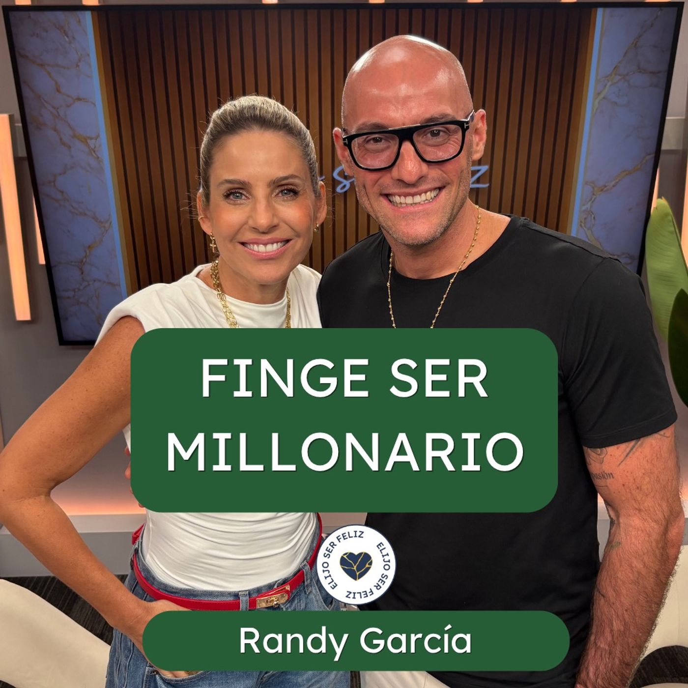 ¿Quieres más abundancia? Empieza a pensar como millonario | Randy García| episode artwork