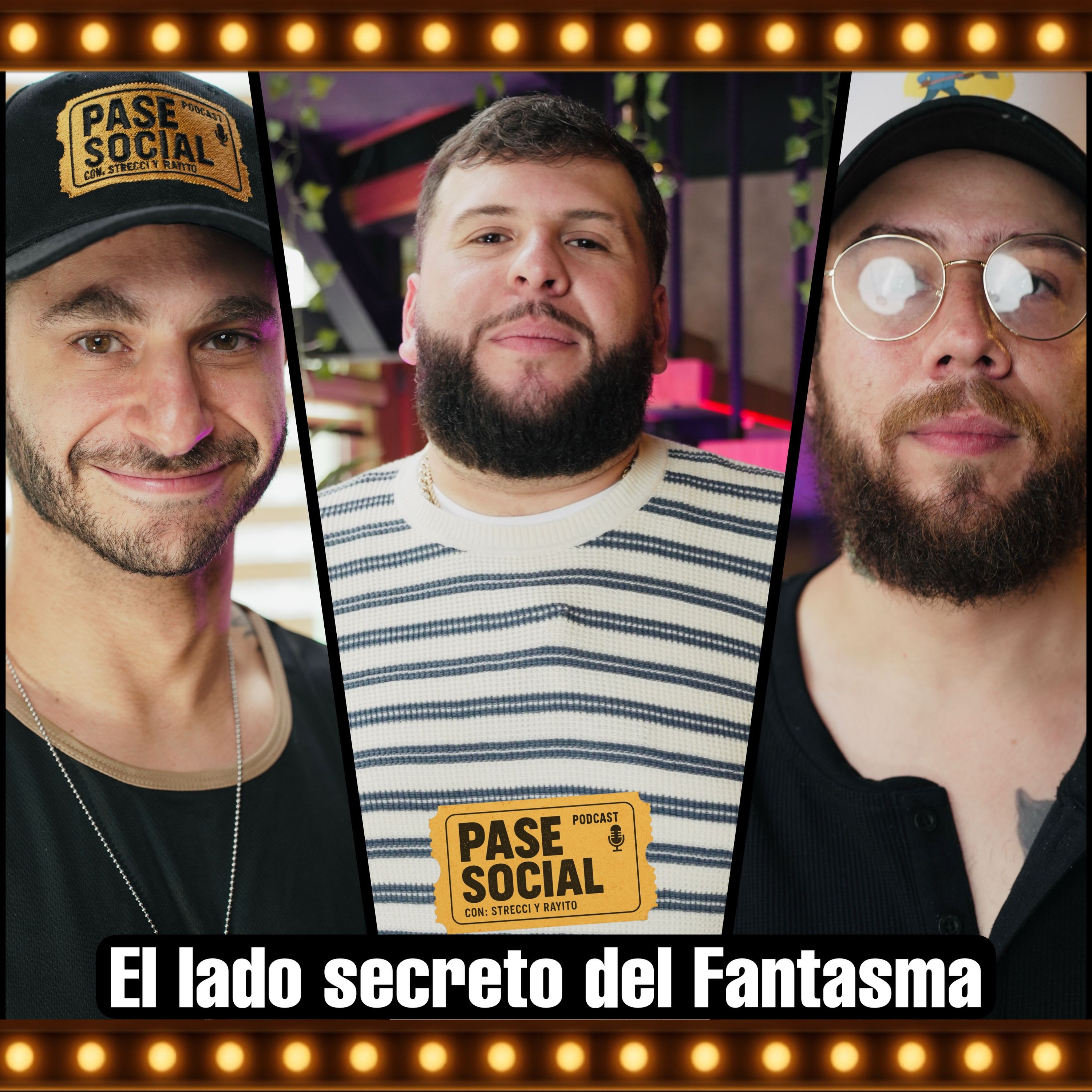 El Fantasma sin filtros: su vida fuera de los escenarios  | Pase Social T.1 EP. 10
