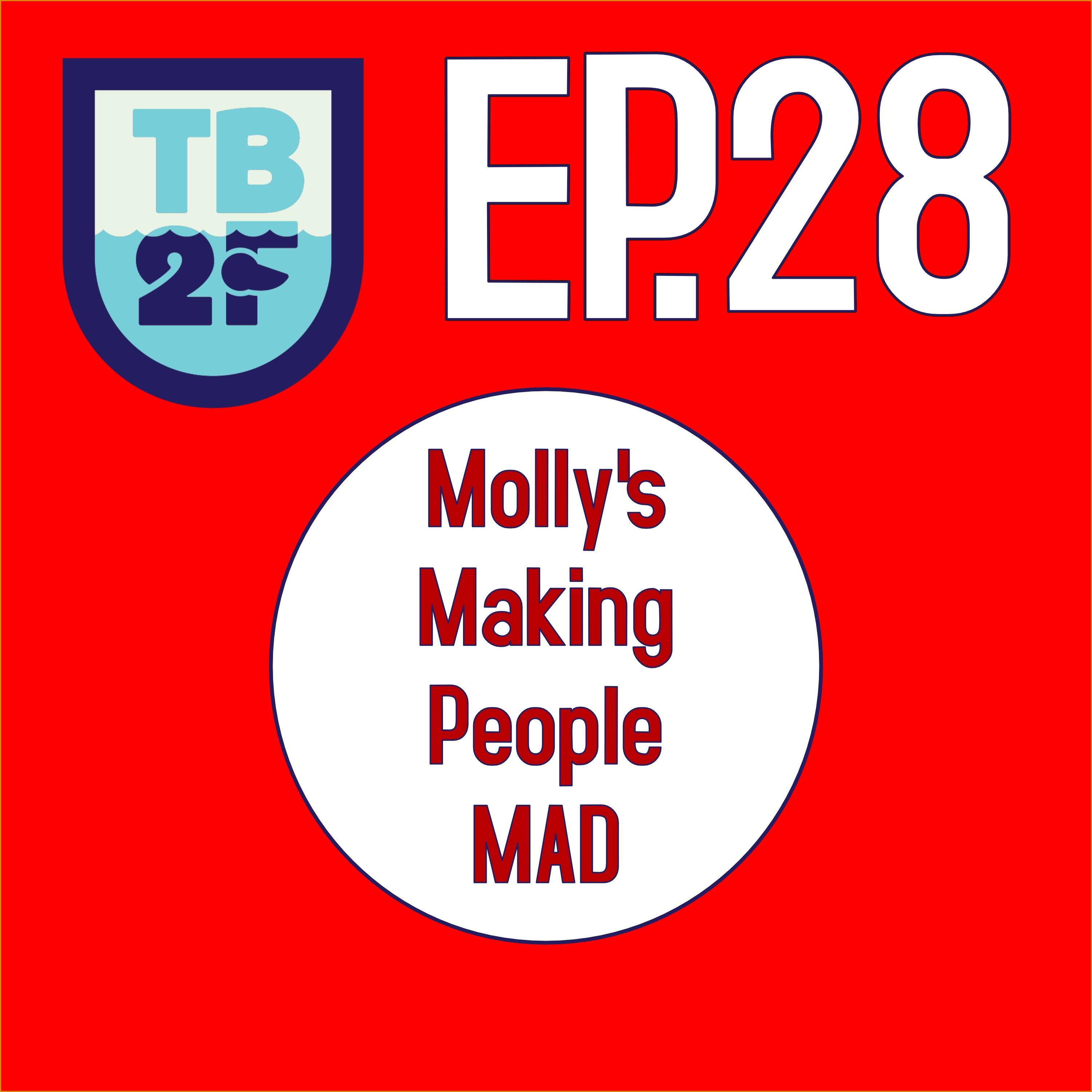 Molly's Making People Mad
