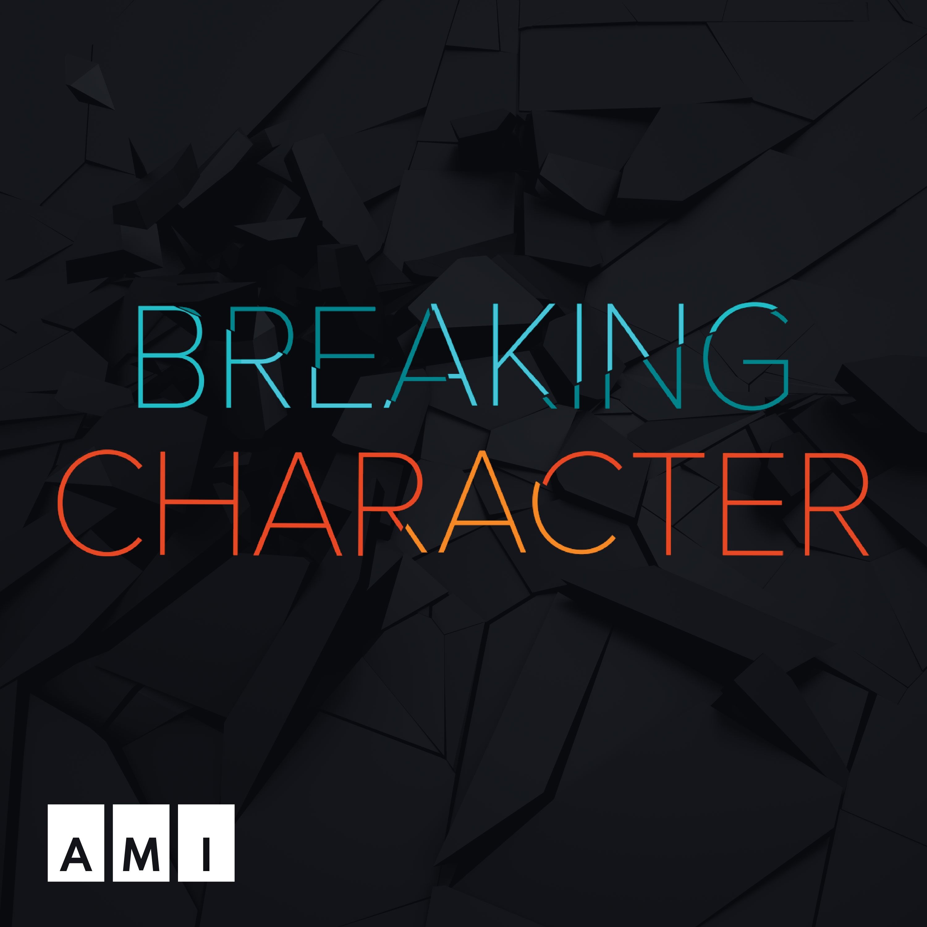 Breaking Character