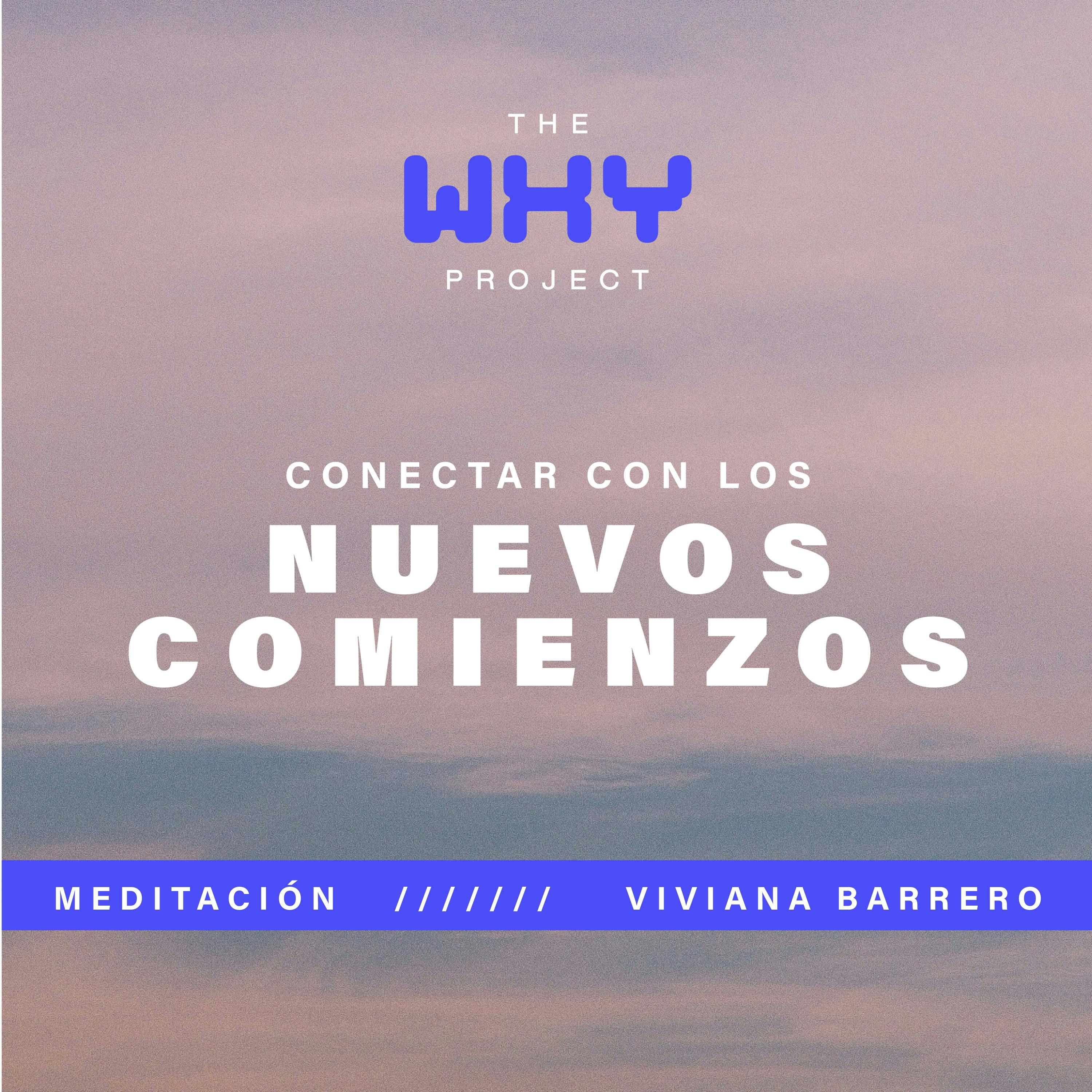 Pausa de Emergencia | Meditación Guiada: Conectar con los Nuevos Comienzos