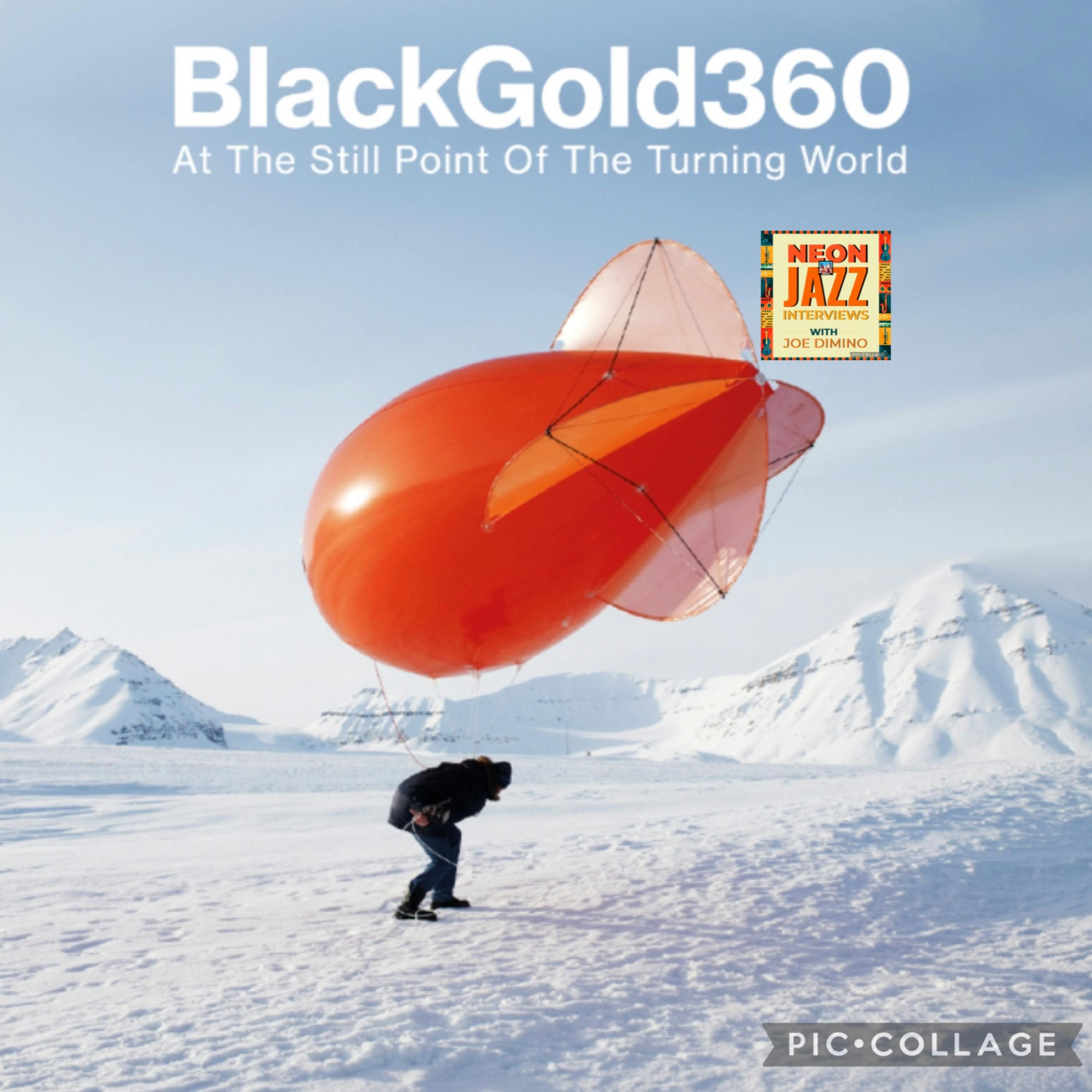 Simon Sixsmith of Black Gold 360 on New Album “At the Still Point of the Turning World” & Pushing Jazz Boundaries episode artwork