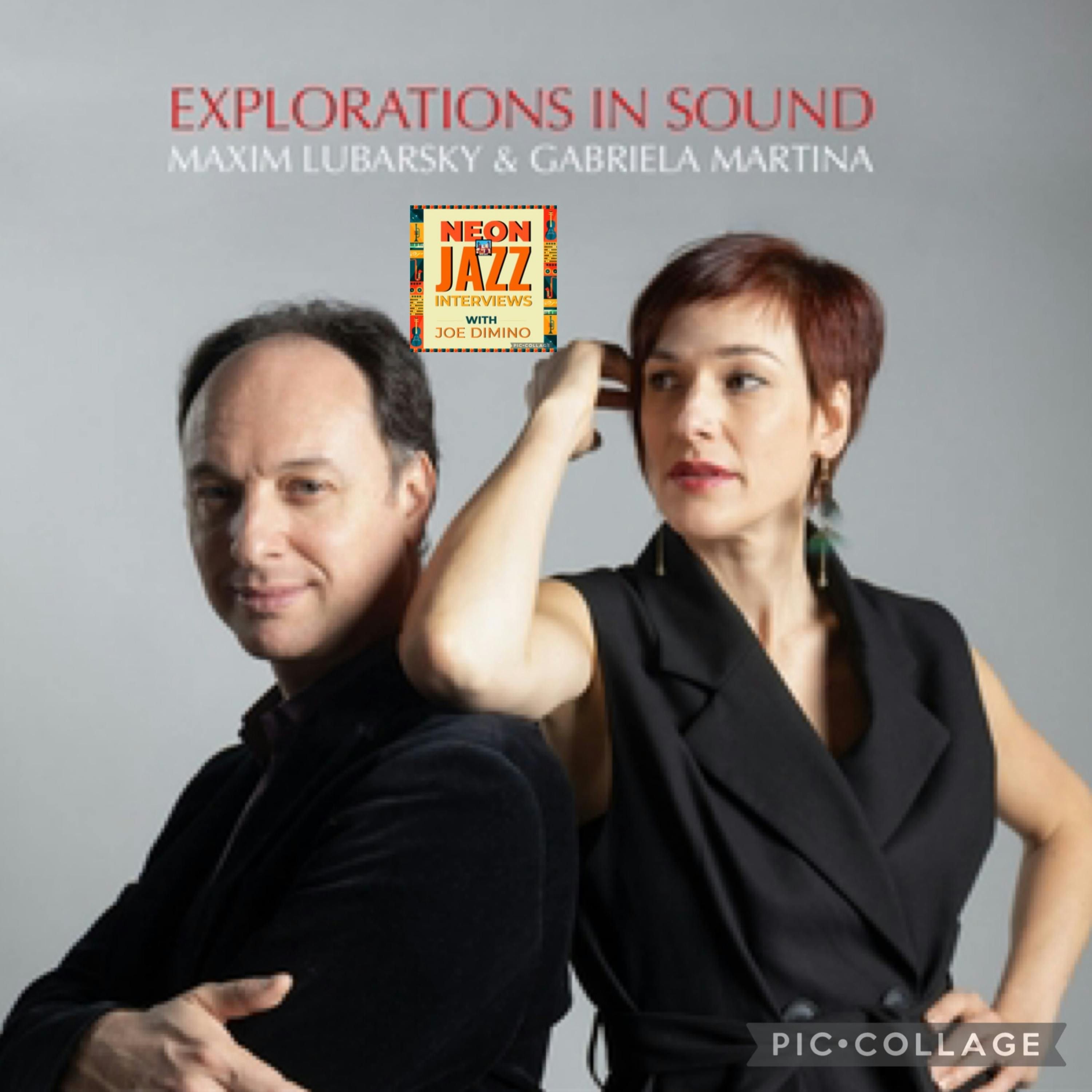Gabriela Martina & Maxim Lubrasky on Explorations in Sound – A Bold Jazz Journey episode artwork