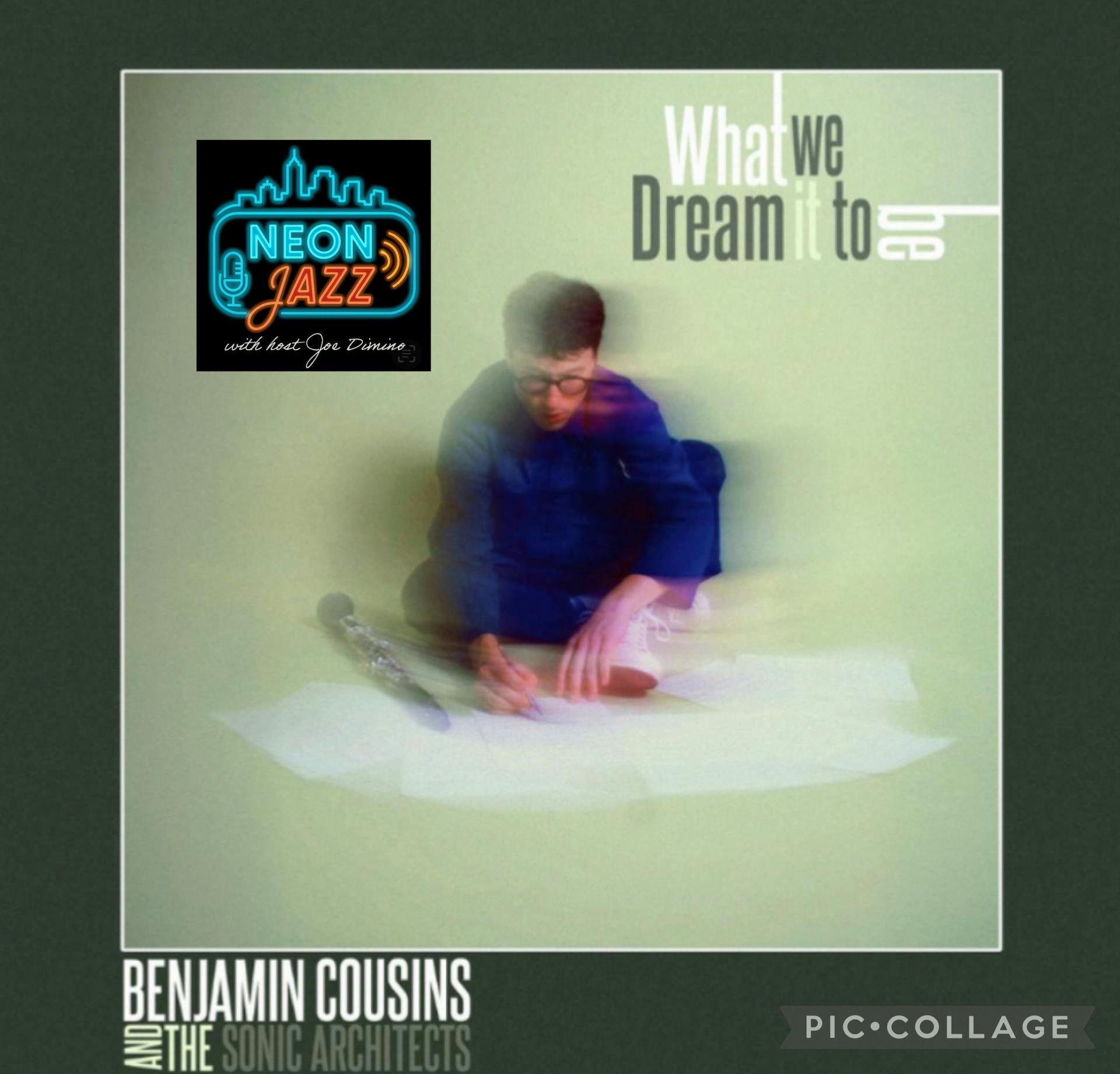 New Orleans Jazz Clarinetist Benjamin Cousins on What We Dream It To Be & His Career episode artwork