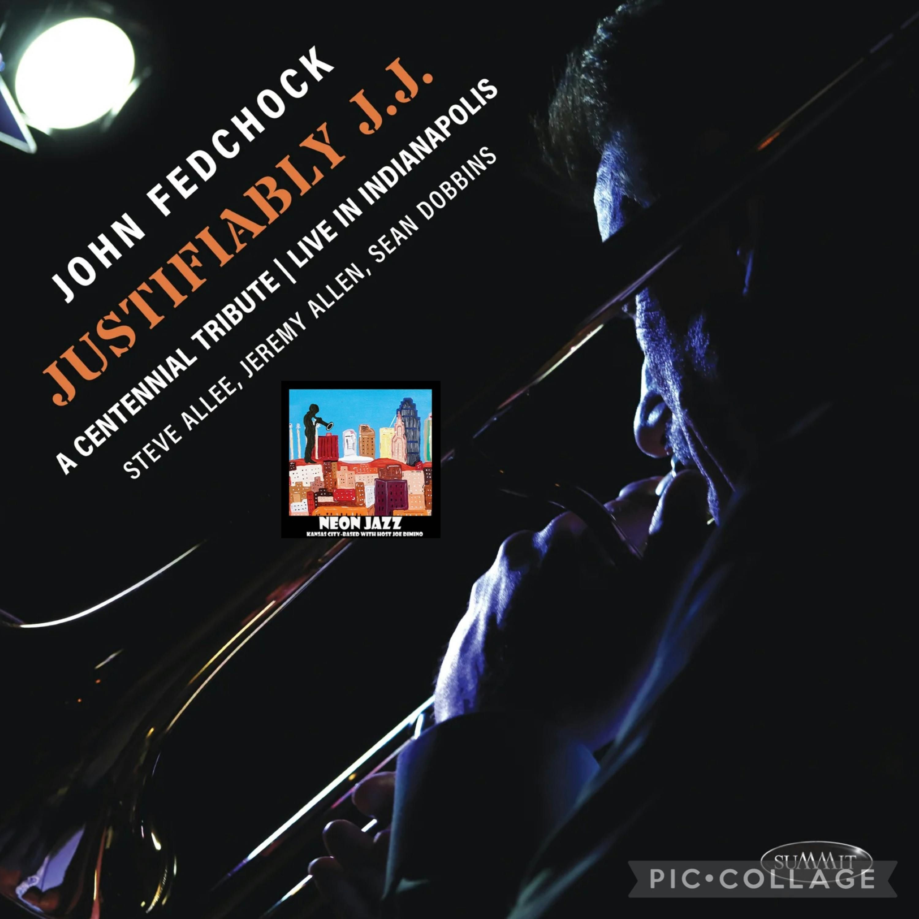 Veteran Jazz Trombonist John Fedchock on the new 2024 Live Album and November 2024 Kansas City Visit episode artwork
