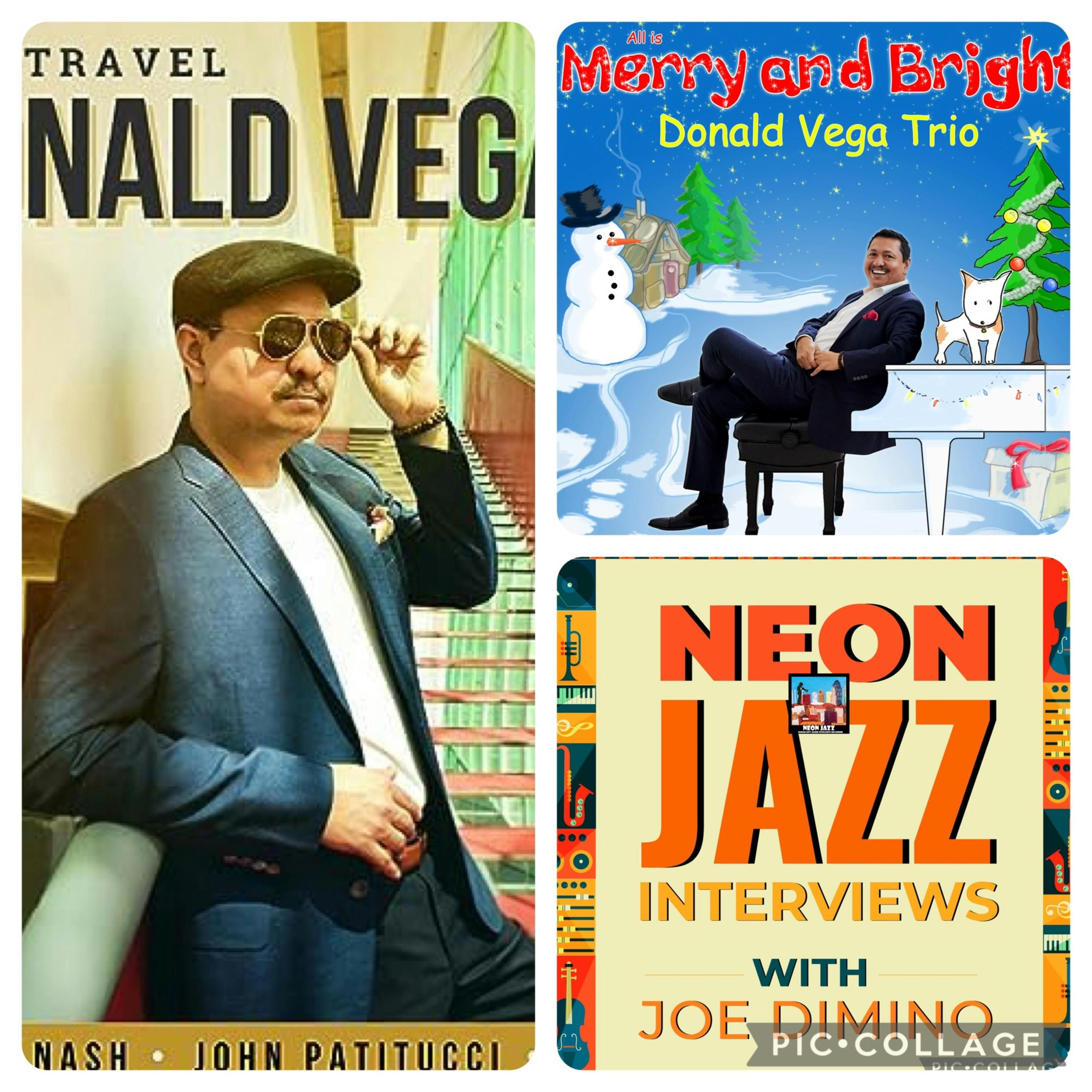 Jazz Pianist & Composer Donald Vega on the 2024 CD Merry and Bright & Grammy Nominated Album As I Travel episode artwork