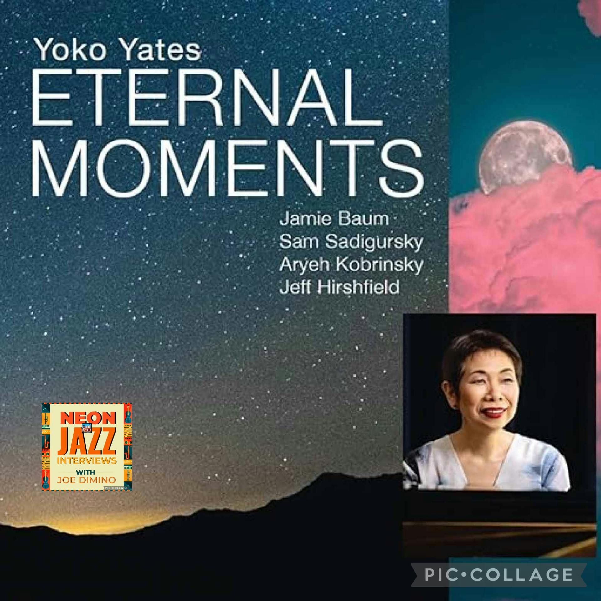 Japanese-born, NYC-based Pianist & Composer Yoko Yates on the 2025 album Eternal Moments episode artwork