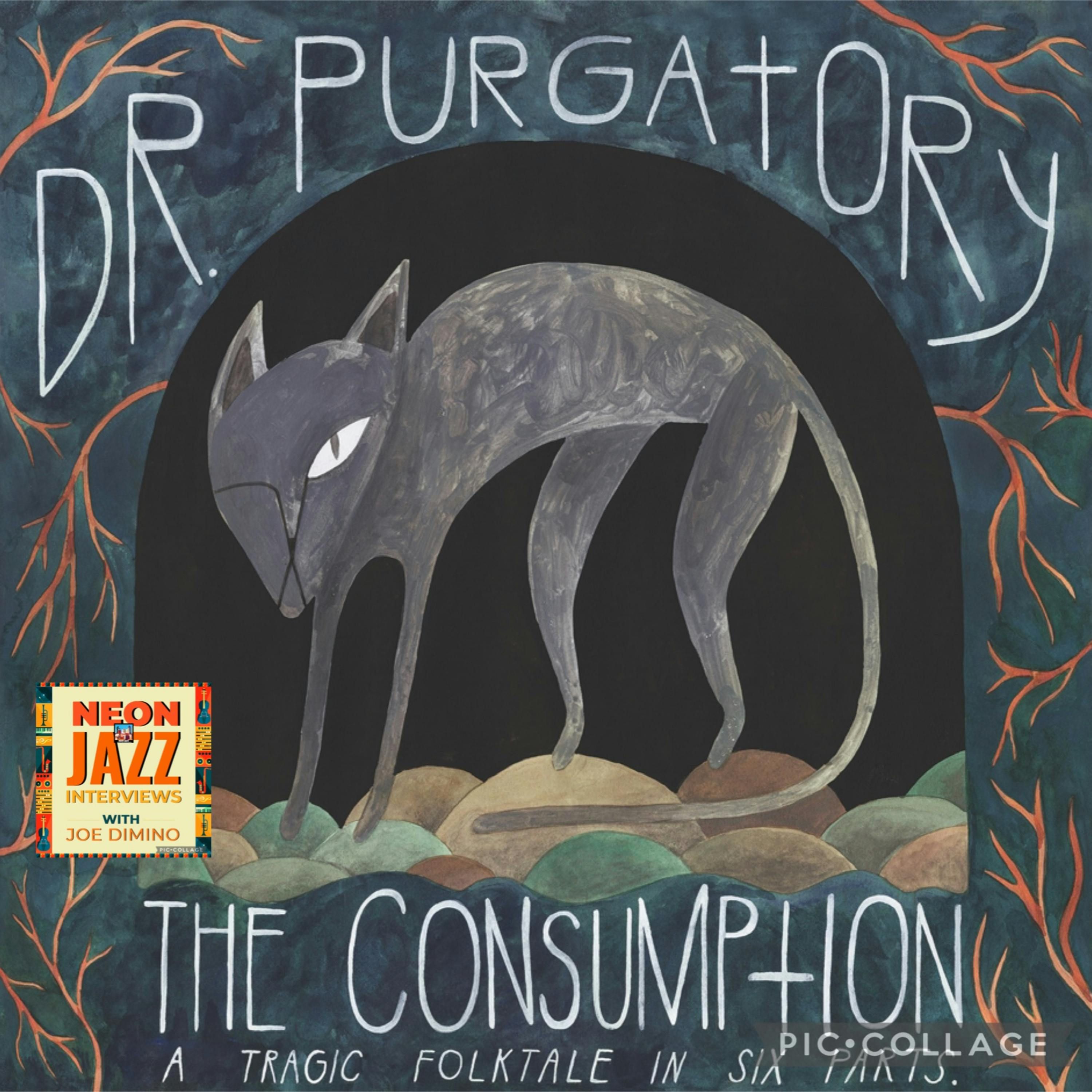 Toronto Jazz Guitarist David Riddel (Dr. Purgatory) | The Consumption: A Tragic Folktale in Six Parts episode artwork