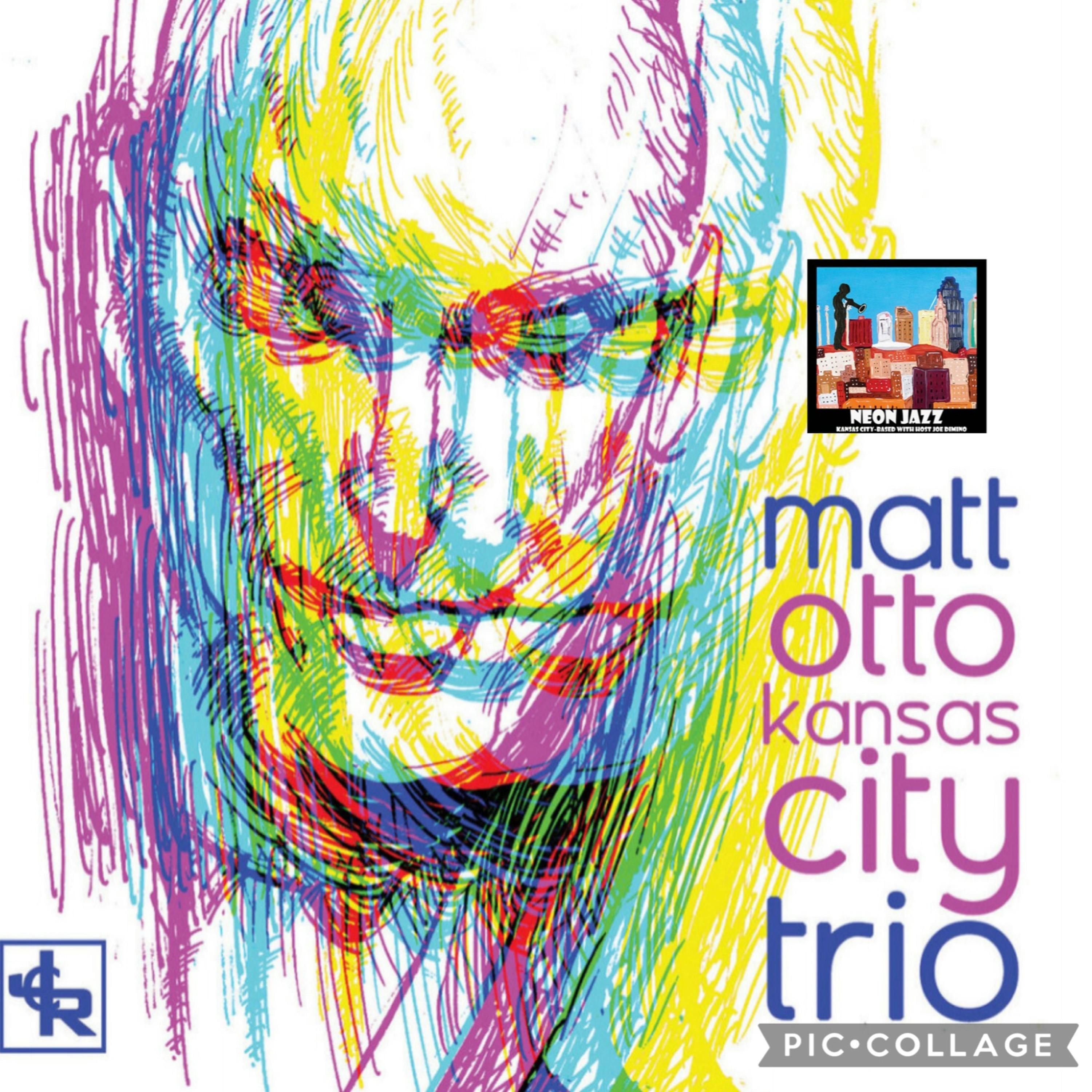 Veteran Kansas City Jazz Saxophonist Matt Otto on the 2023 CD Kansas City Trio episode artwork