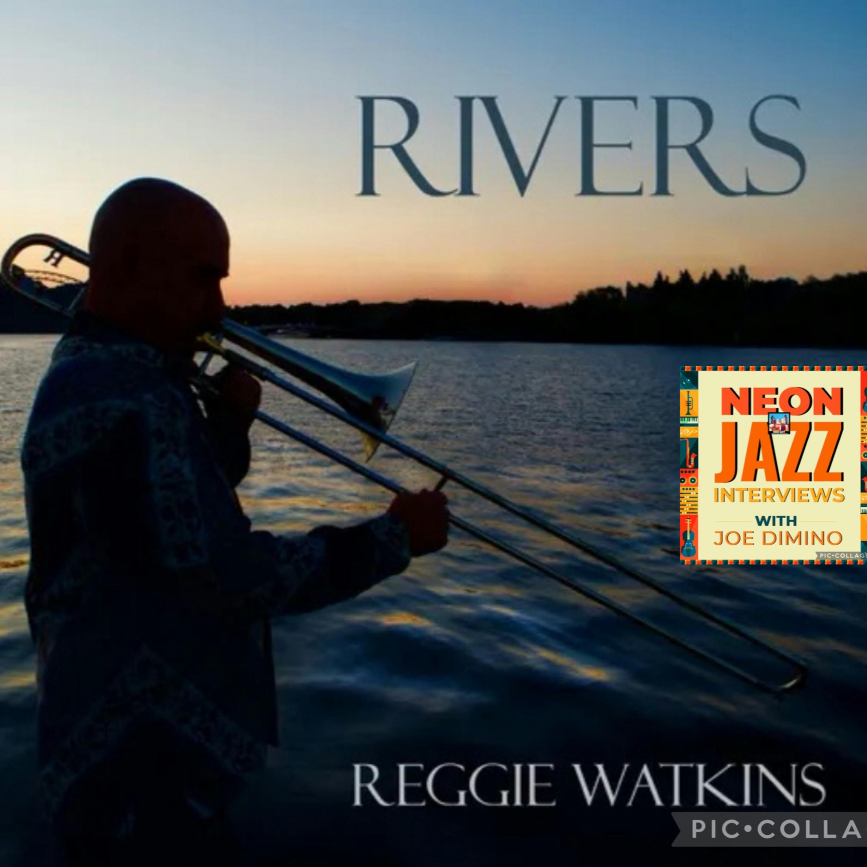 Trombonist Reggie Watkins on 2025 Album Rivers & Pittsburgh’s Jazz Legacy episode artwork