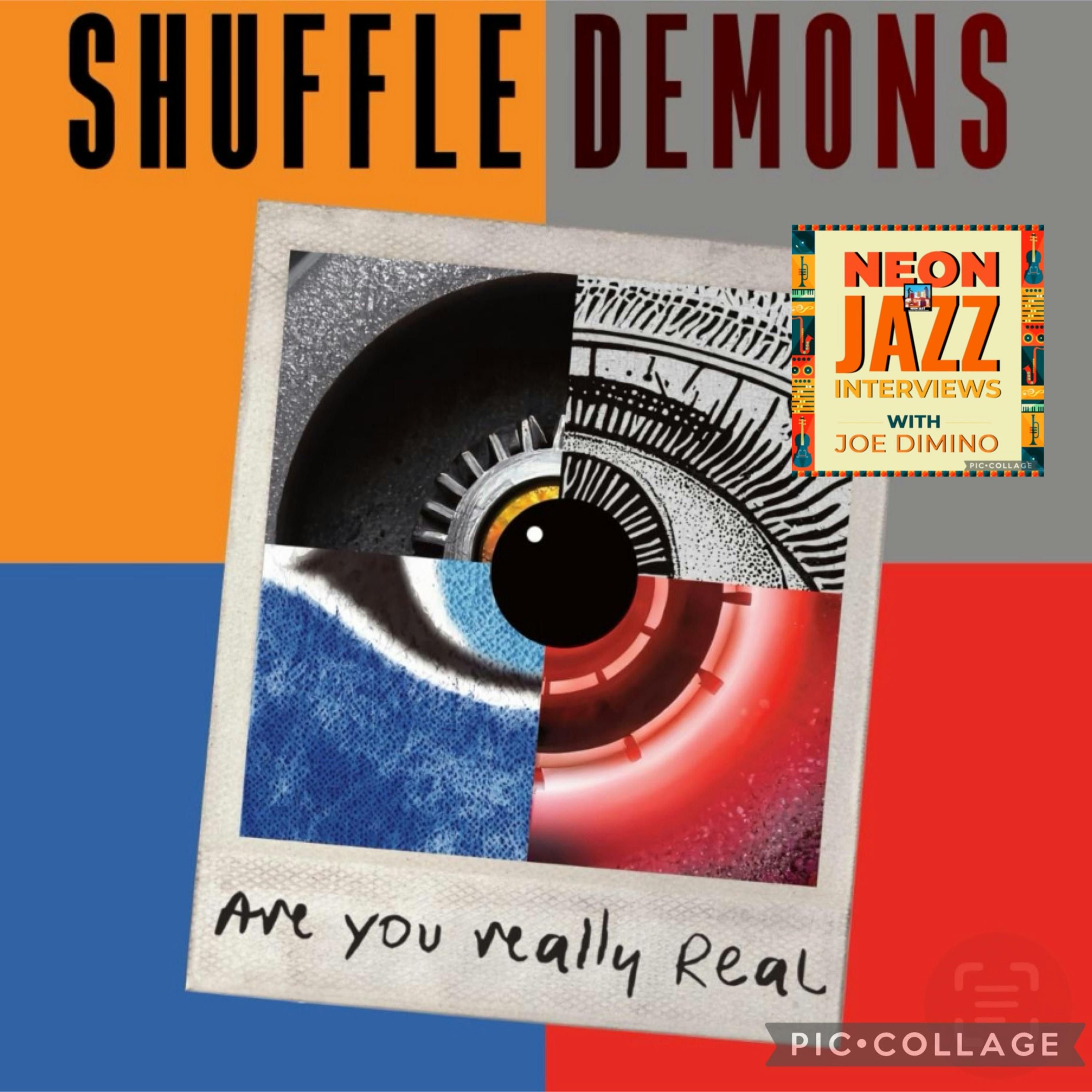 Stich Wynston and Richard Underhill of the Shuffle Demons on the 2025 Album Are You Really Real episode artwork