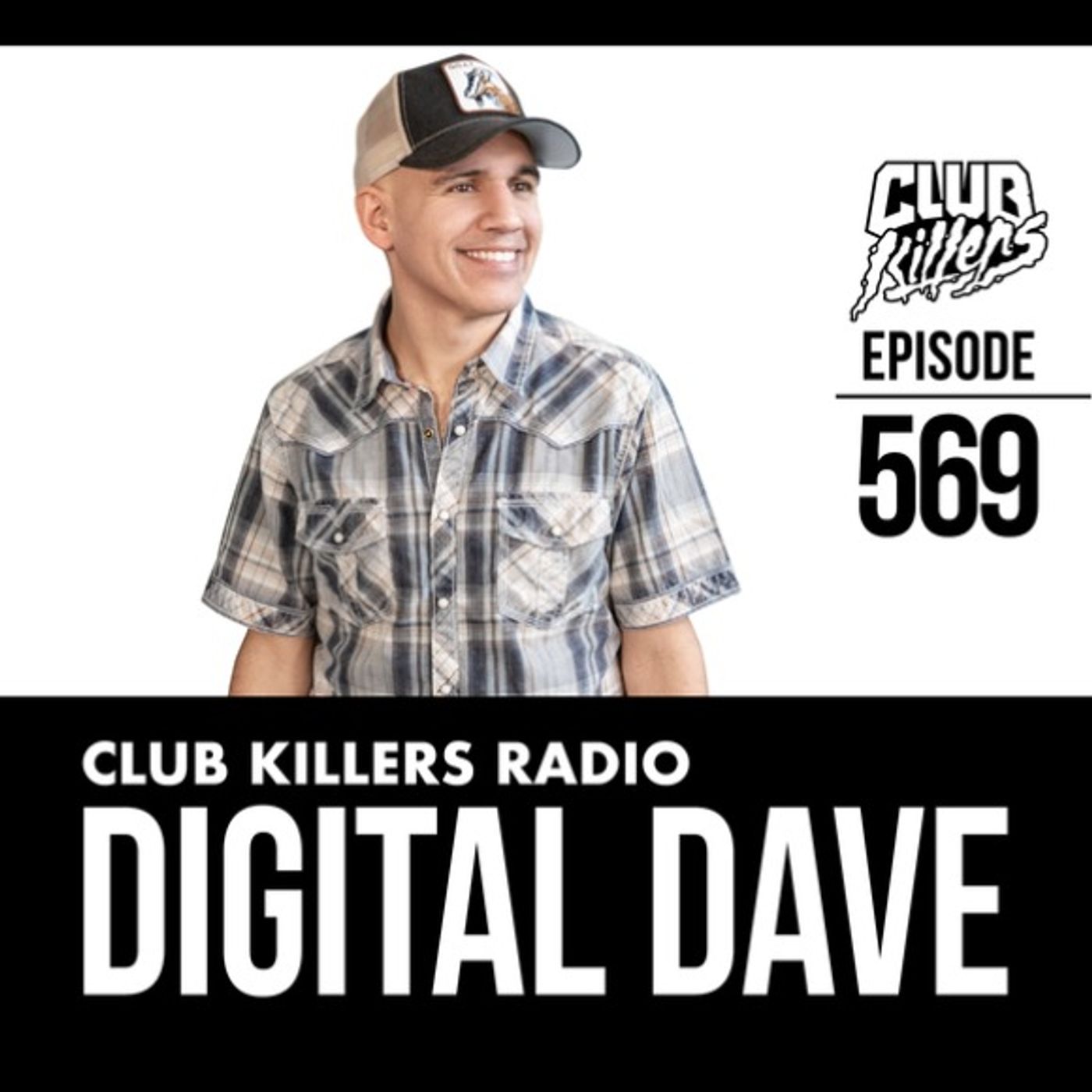 Club Killers Radio Episode 569 - DJ Digital Dave (Country)