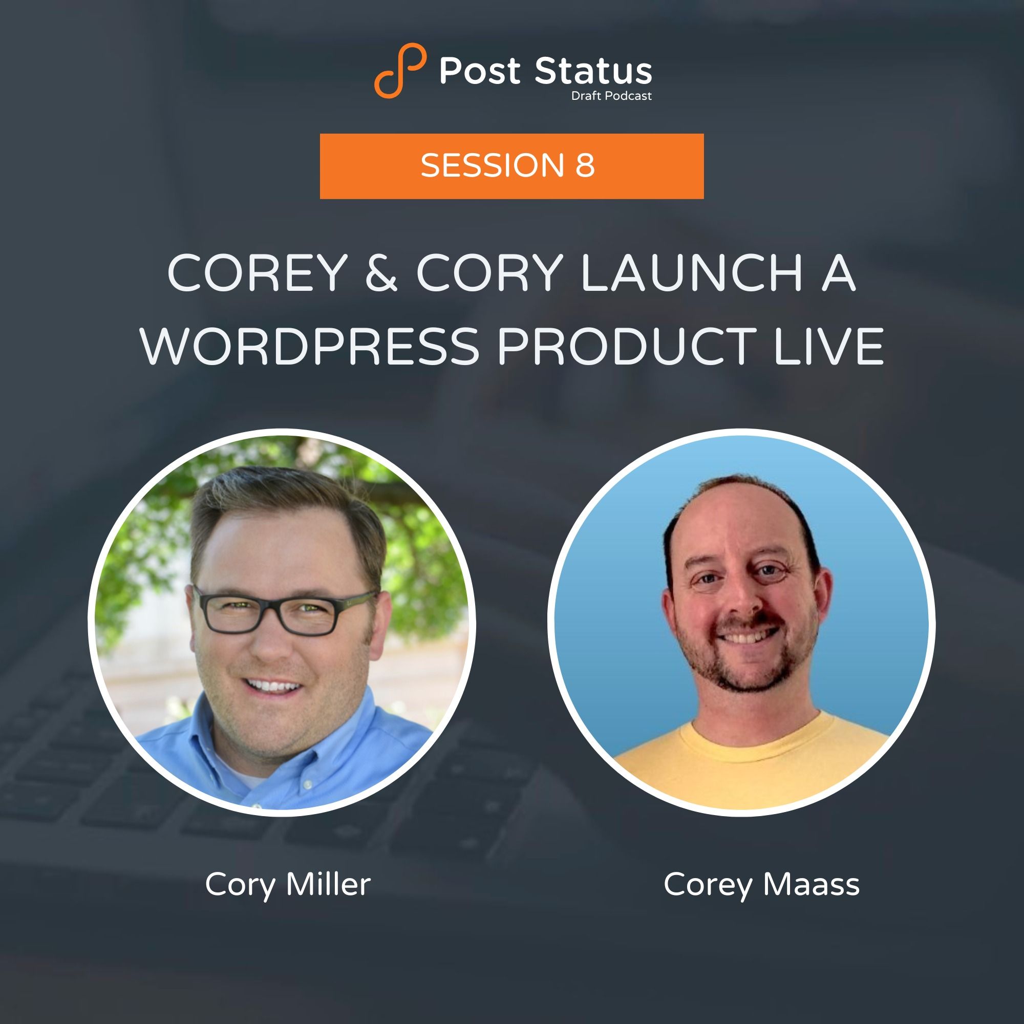 Post Status Podcasts