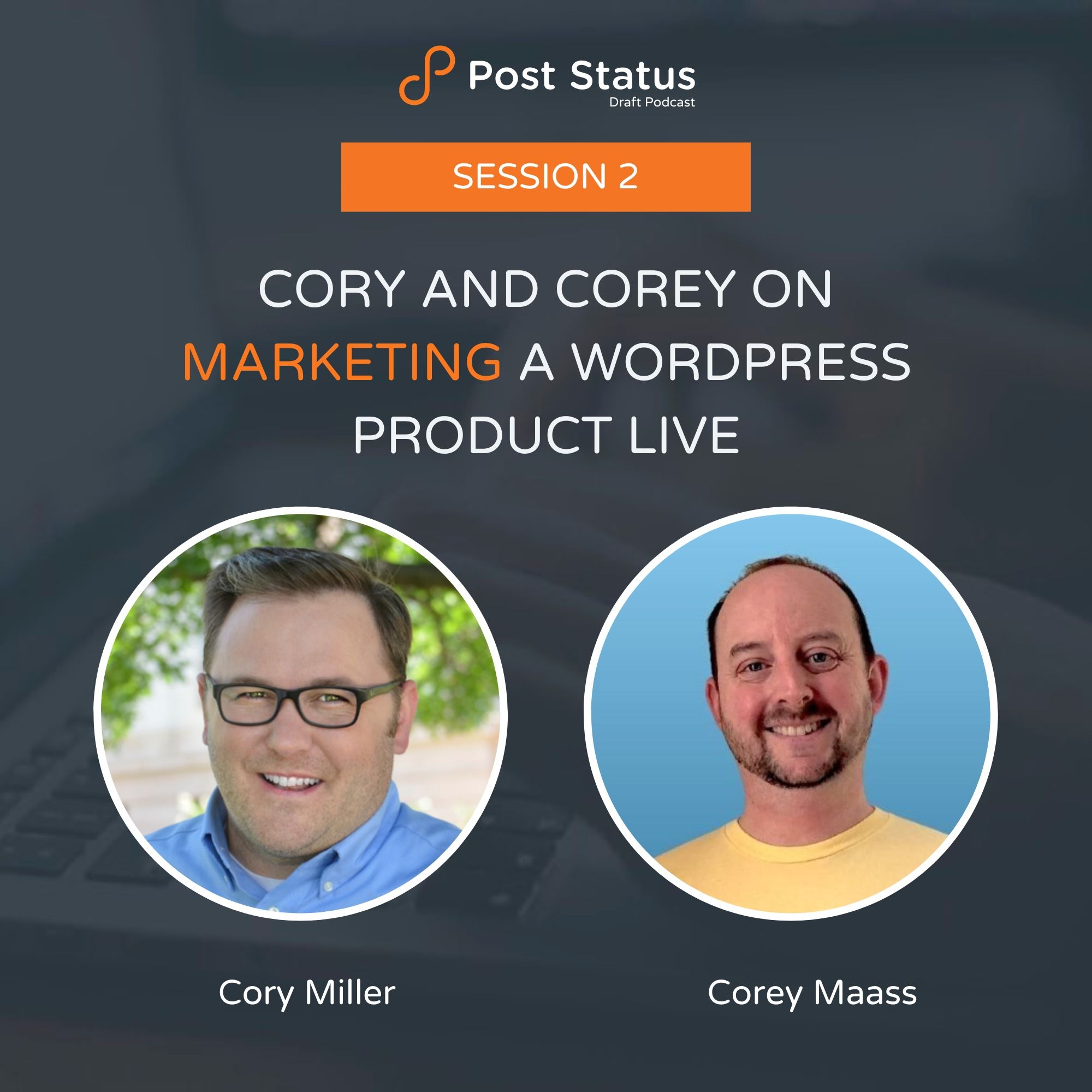 Post Status Podcasts