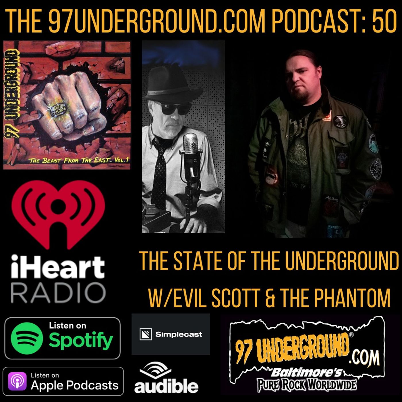 #50: The State of the Underground w/The Phantom & Evil Scott