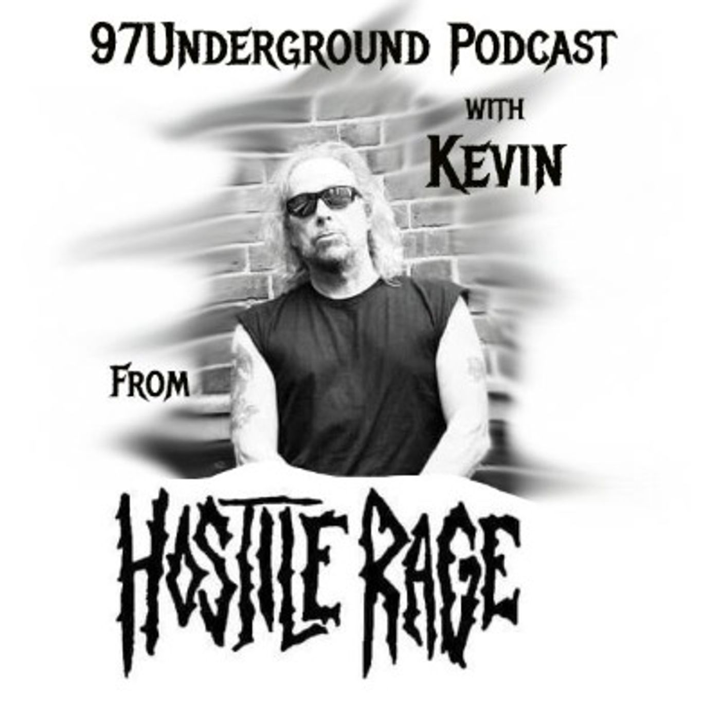 #11: Kevin Cupo from HOSTILE RAGE
