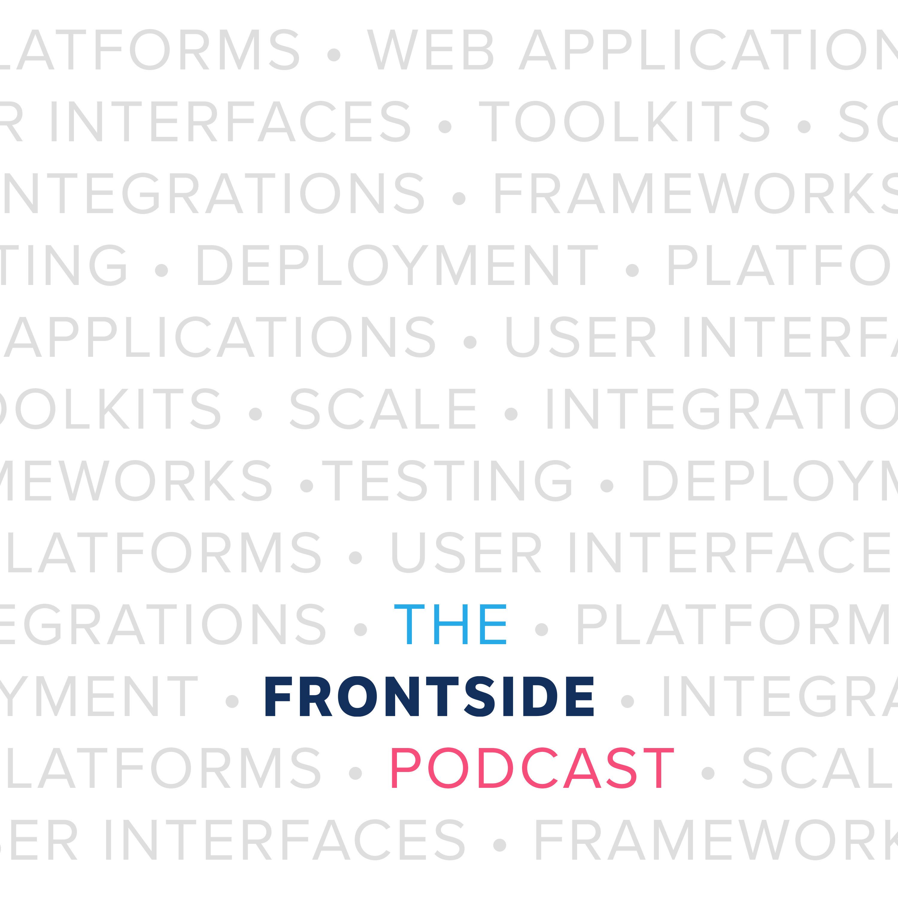 The Frontside Podcast