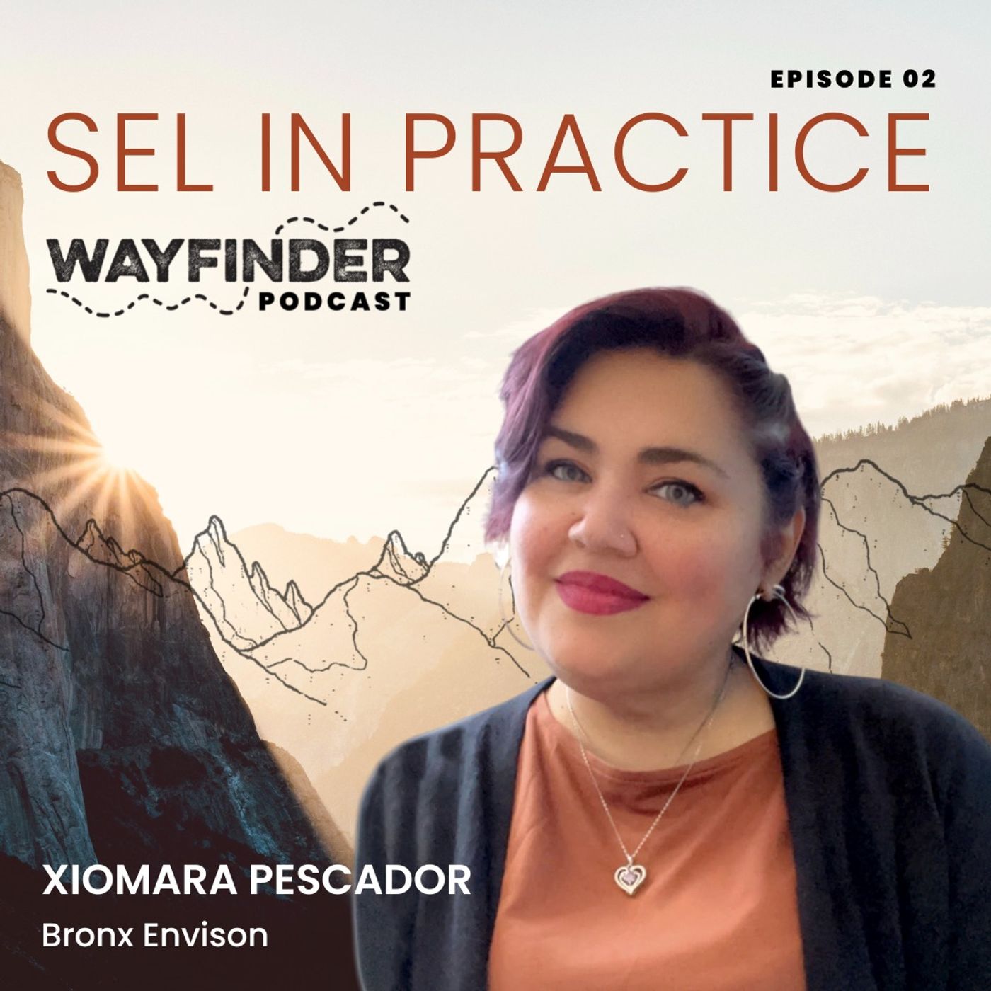Growing SEL Culture by Trial and Error with Xiomara Pescador of Bronx Envision Academy