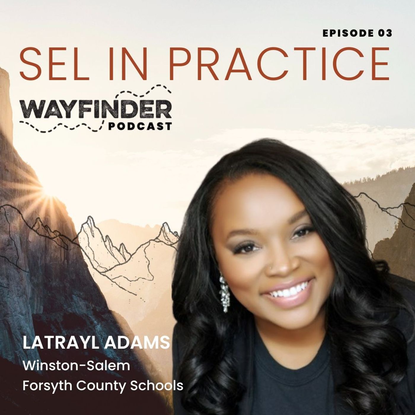 How to Run a District-Wide SEL Rollout with LaTrayl Adams of Winston-Salem Forsyth County Schools