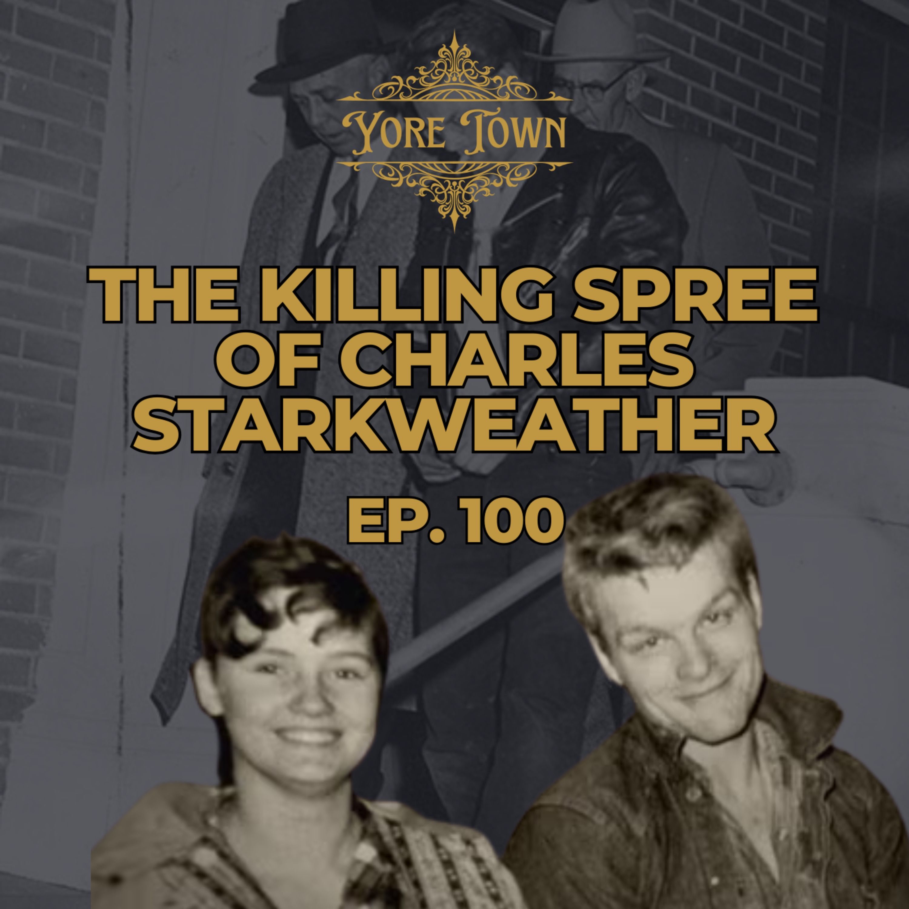 The Killing Spree of Charles Starkweather
