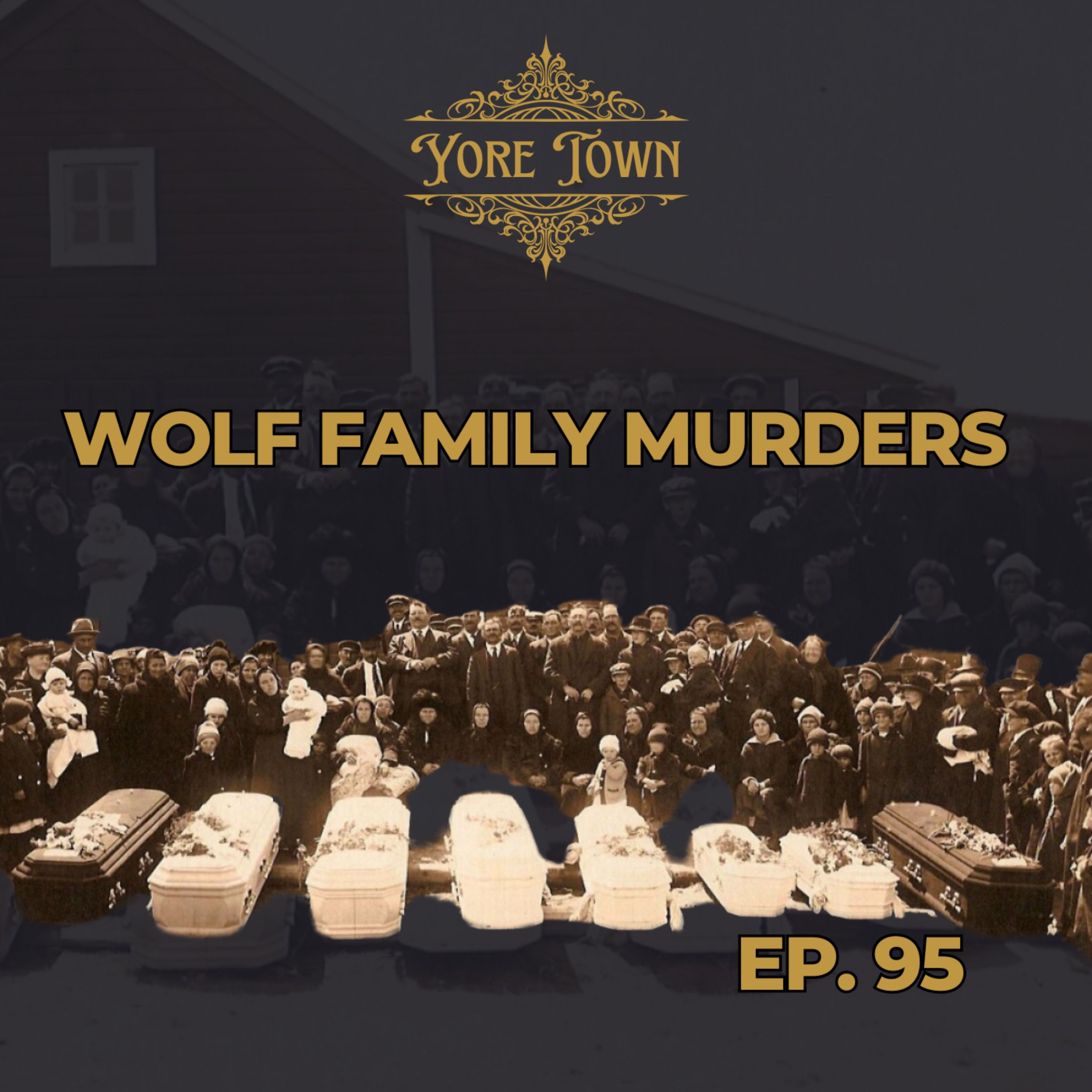 Unraveling the Wolf Family Murders