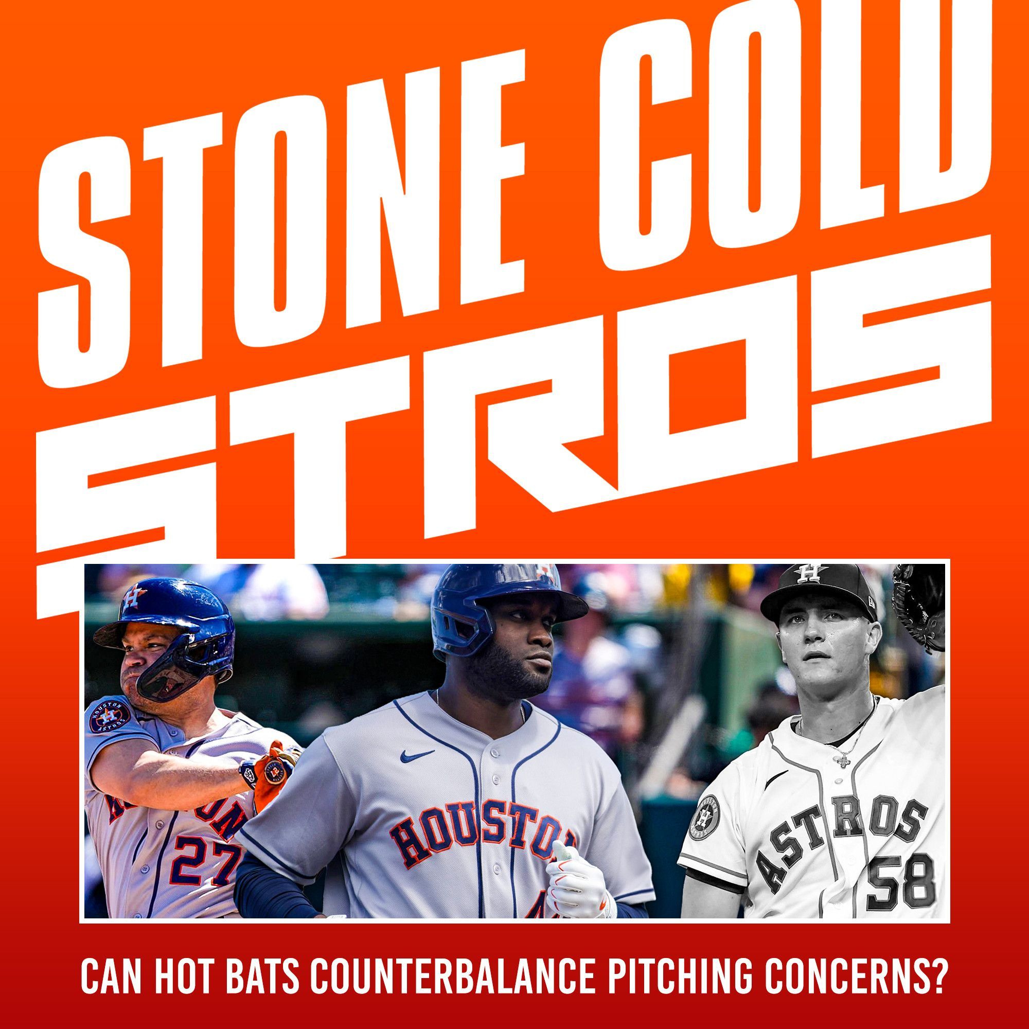 S4 Ep11: How Astros red-hot offense can counterbalance pitching concerns