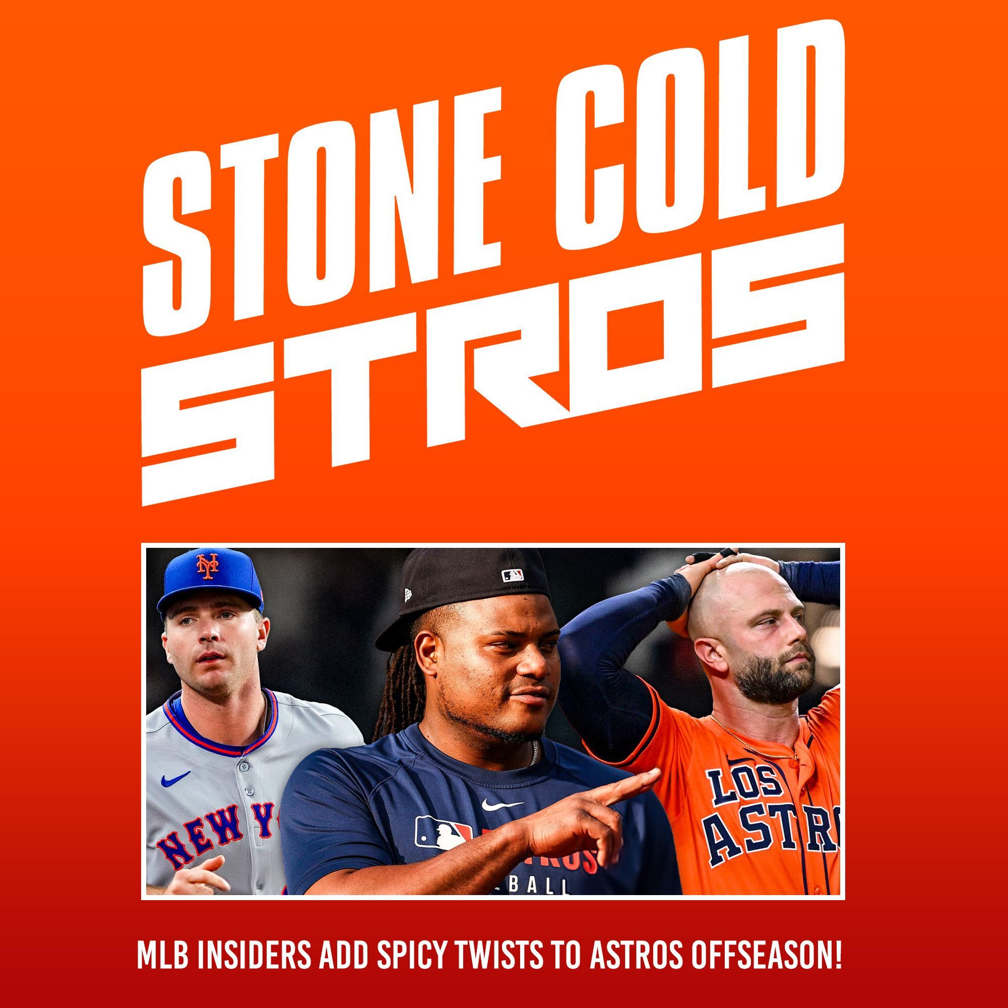 S3 Ep58: MLB Insiders add Spicy Twists to Astros offseason roster retool