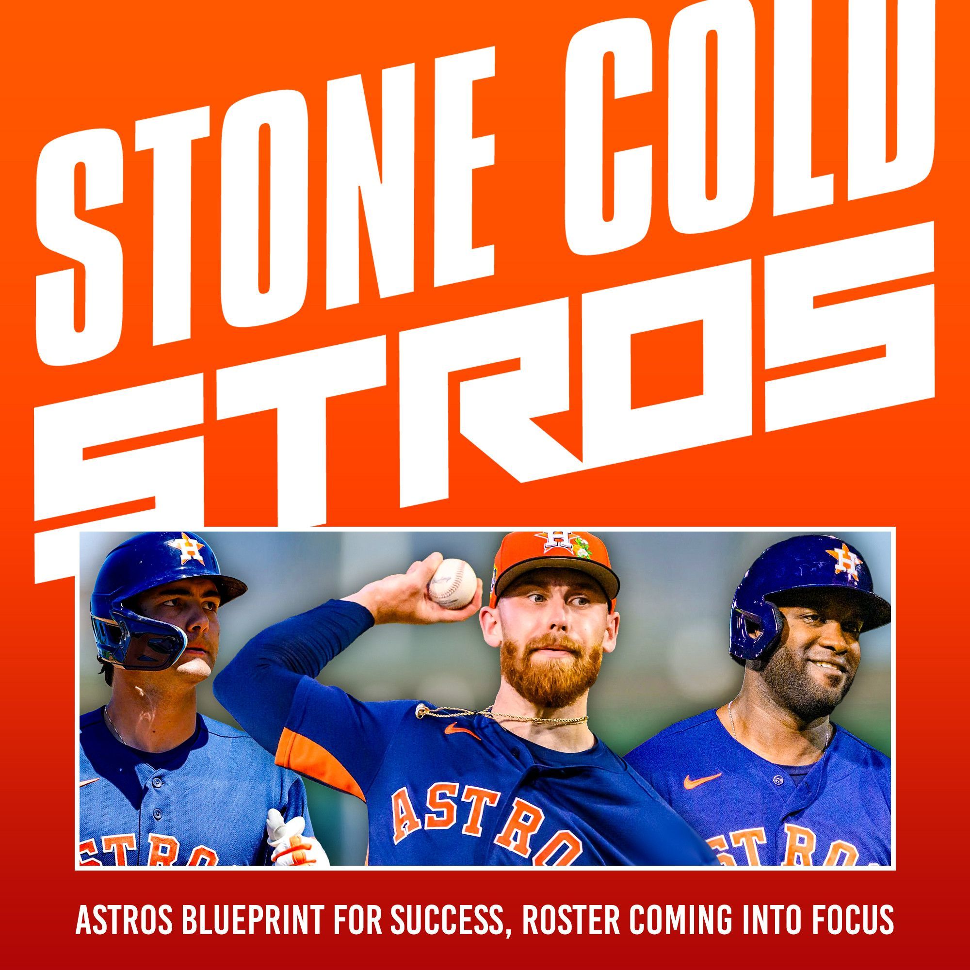 S4 Ep6: Astros blueprint for winning, final roster coming into focus
