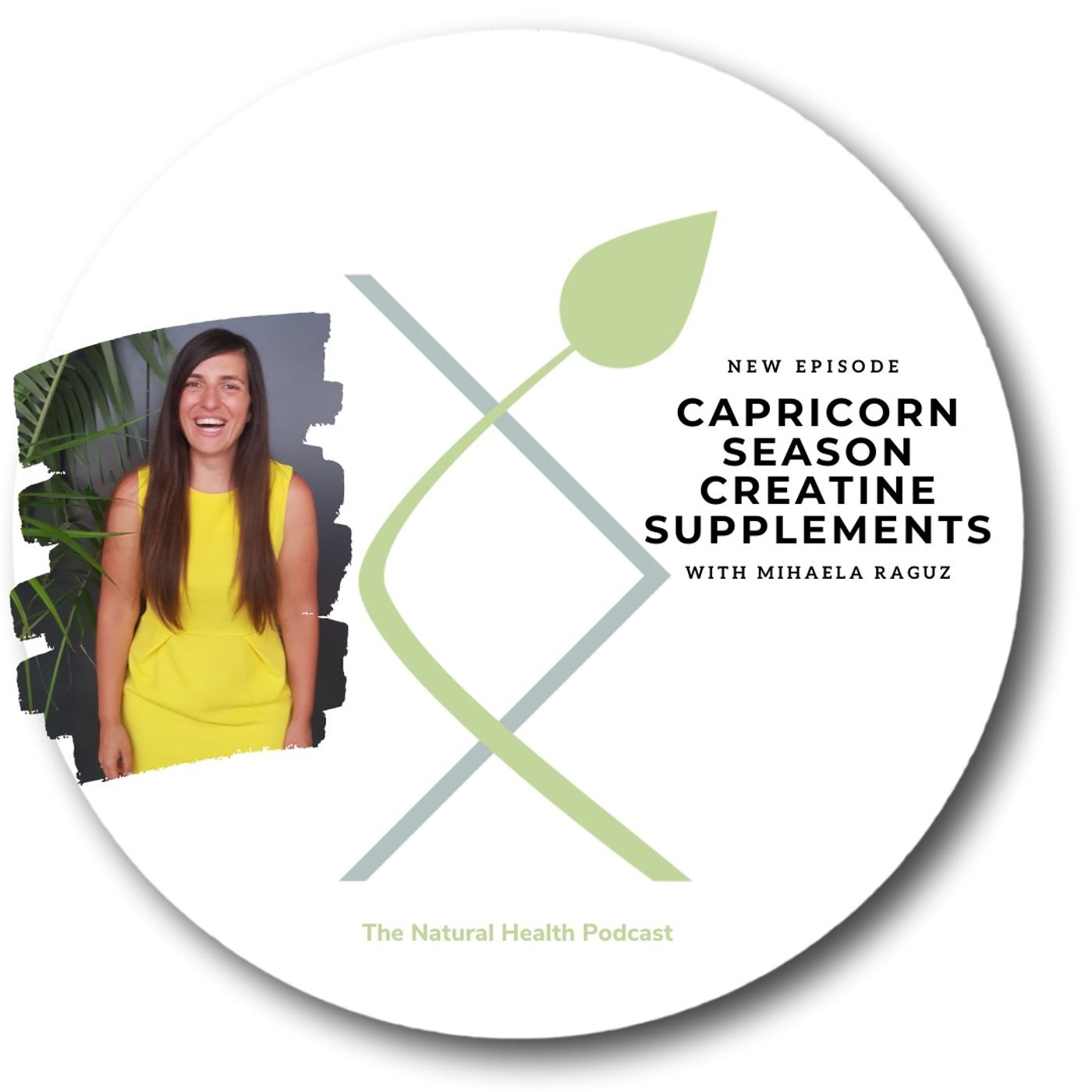 #475 Capricorn Season | Unlock Your Power with Creatine – Here’s Why You Need It!