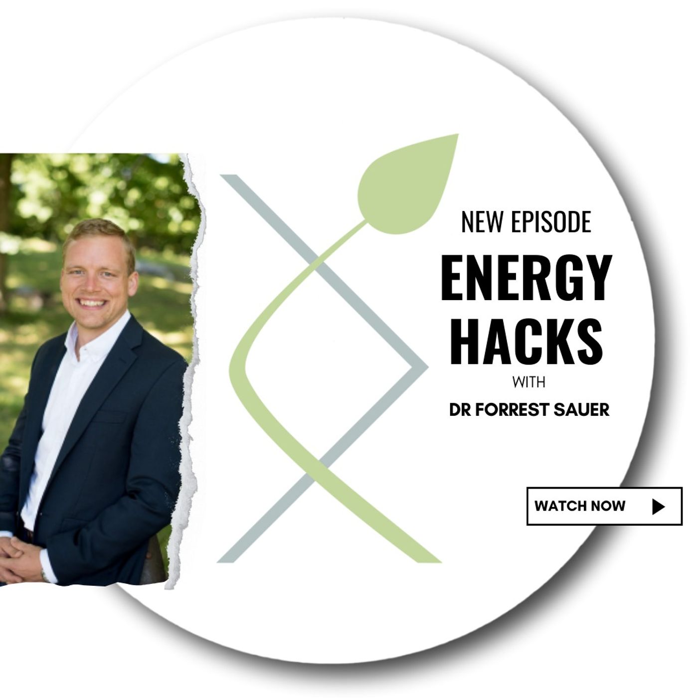 #444 Energy Hacks: Unlocking the Secrets to Overcoming Brain Fog and Fatigue with Dr Forrest Sauer