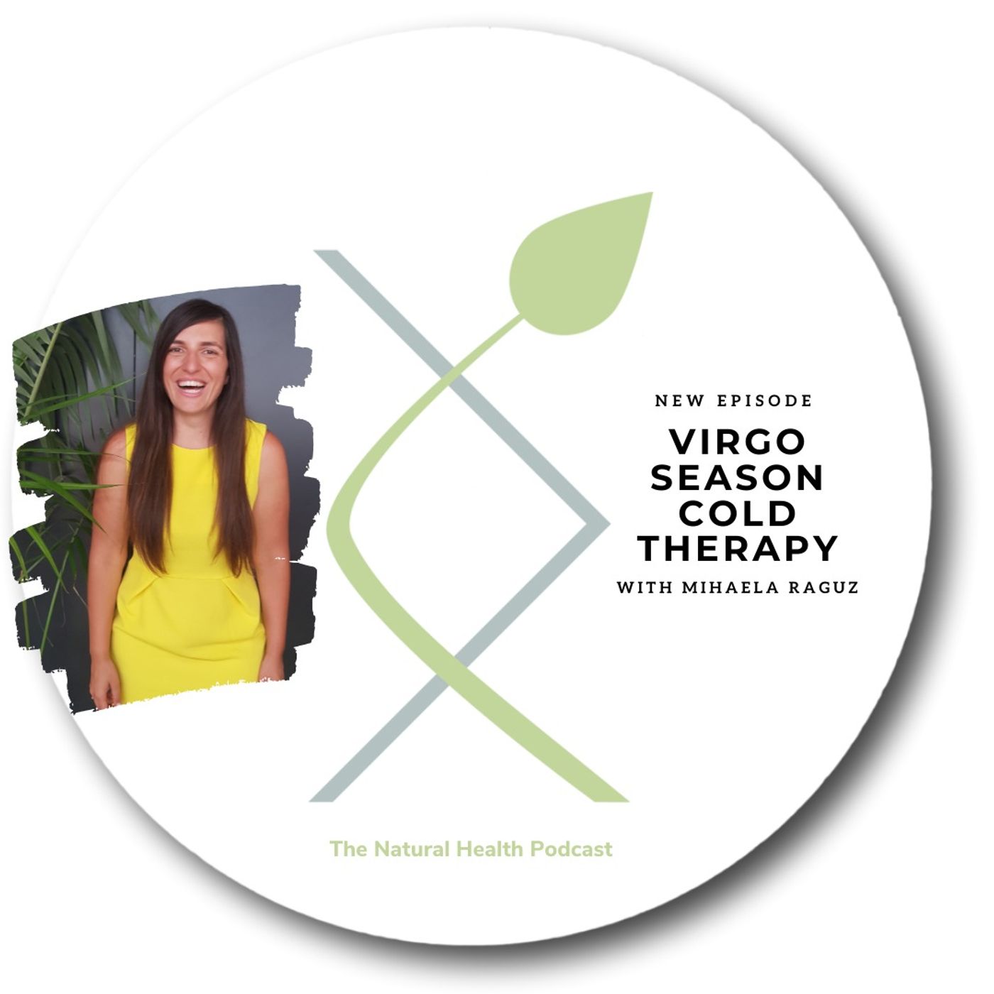#457 Optimise Your Routine in Virgo Season | The Science of Cold Therapy and Muscle Growth