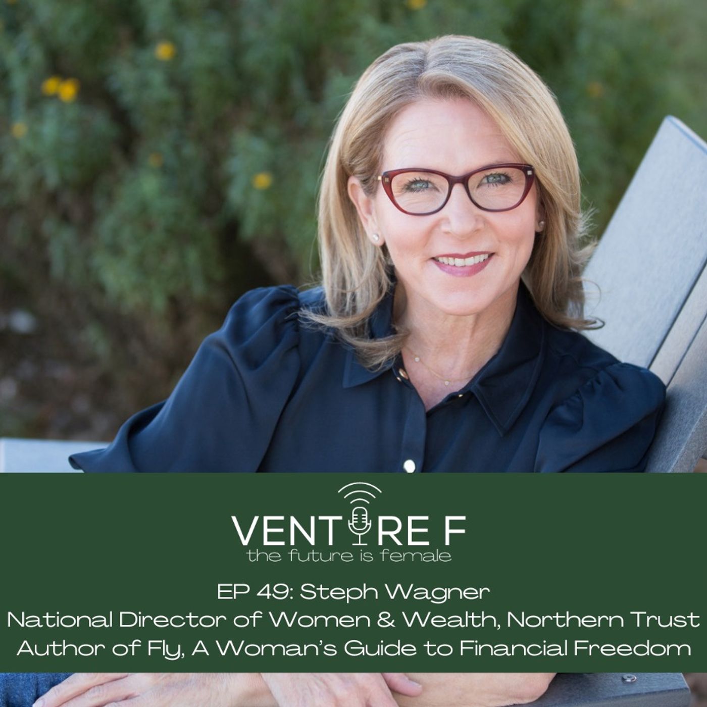 Helping Women Achieve Financial Freedom with Steph Wagner