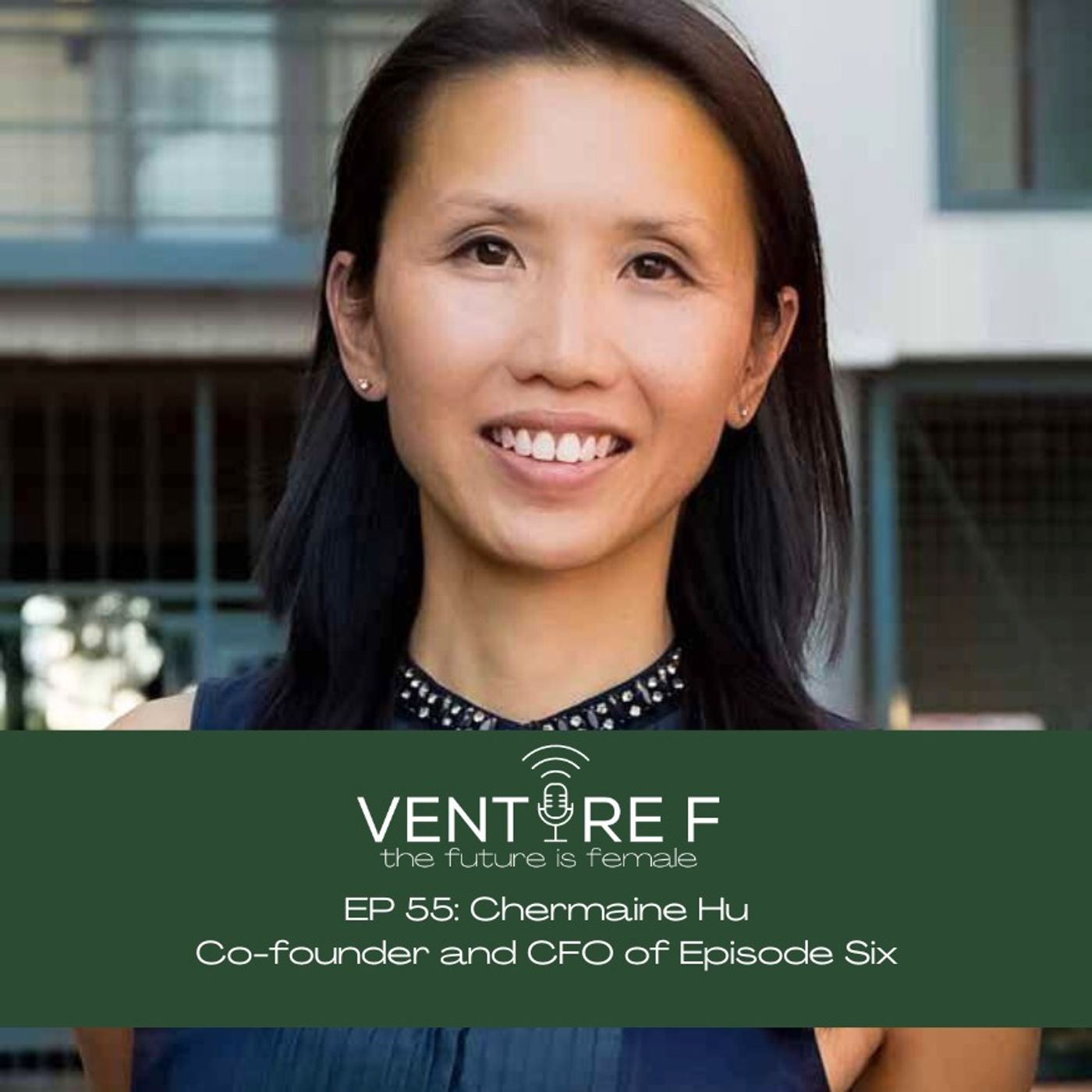 Building a Fintech Company from the Ground Up with Chermaine Hu