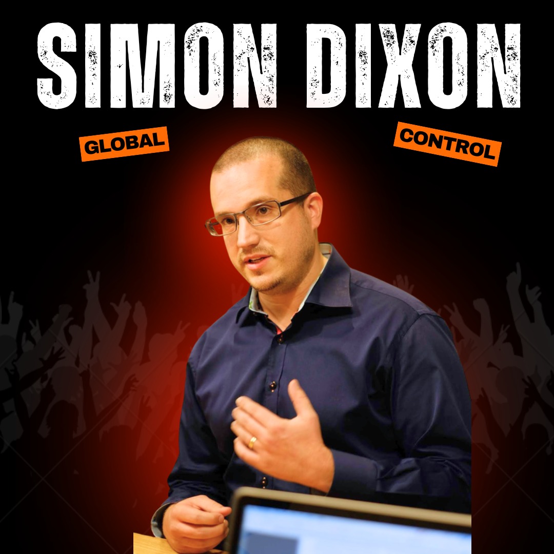 They Control Everything: The Hidden Masters of Money and War w/ Simon Dixon  | The 