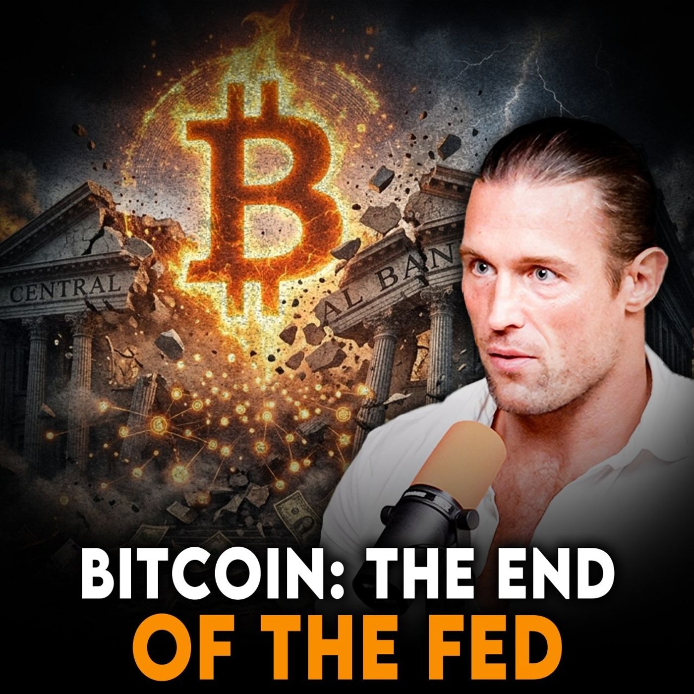 Why Bitcoin Makes the Federal Reserve Obsolete w/ Anthony Pompliano