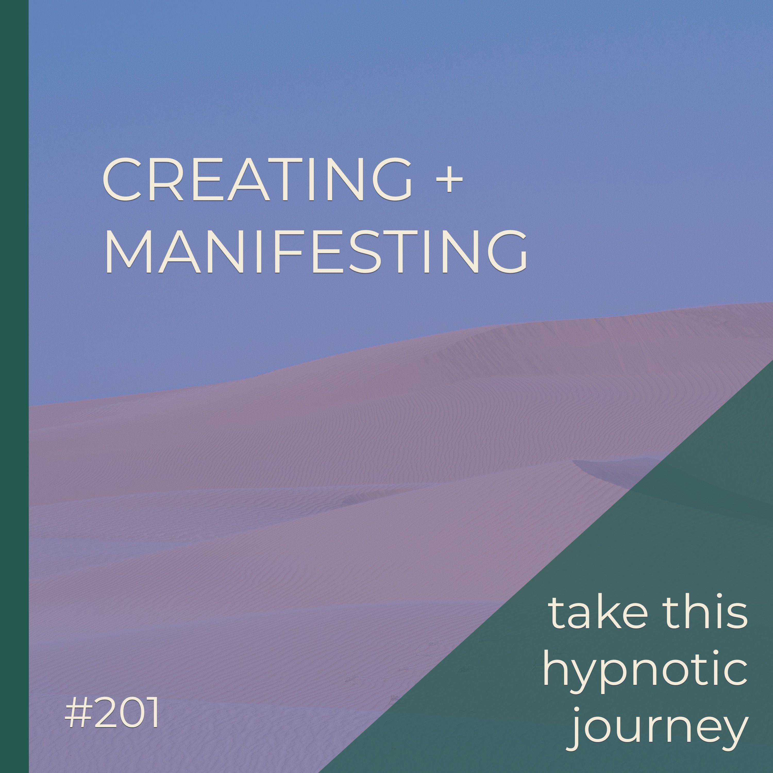 Creating + Manifesting: What Your Higher Self Has To Say |  Take Your Own Hypnotic Journey | Seer Sessions #201
