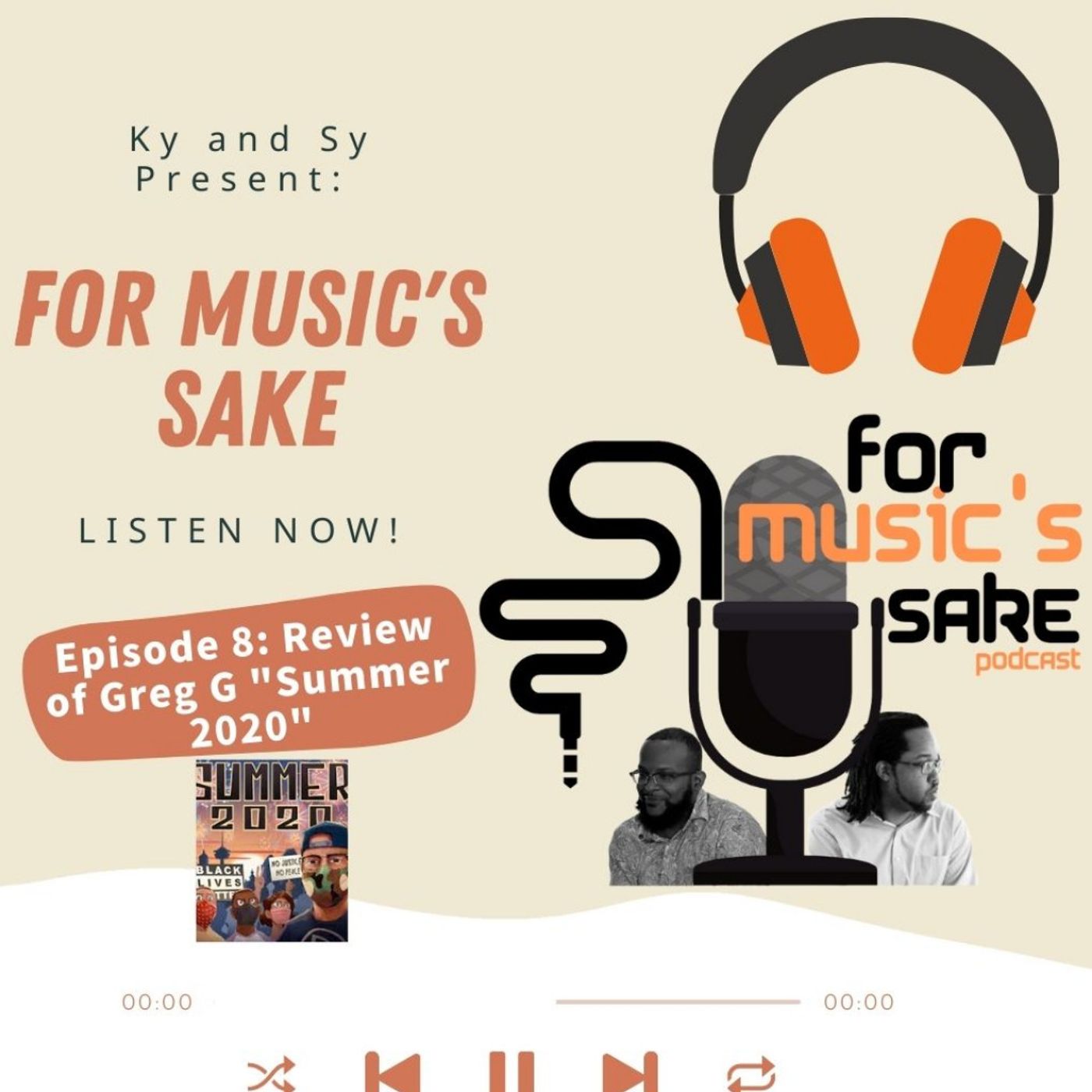 For Music's Sake Ep. 8 Greg G 