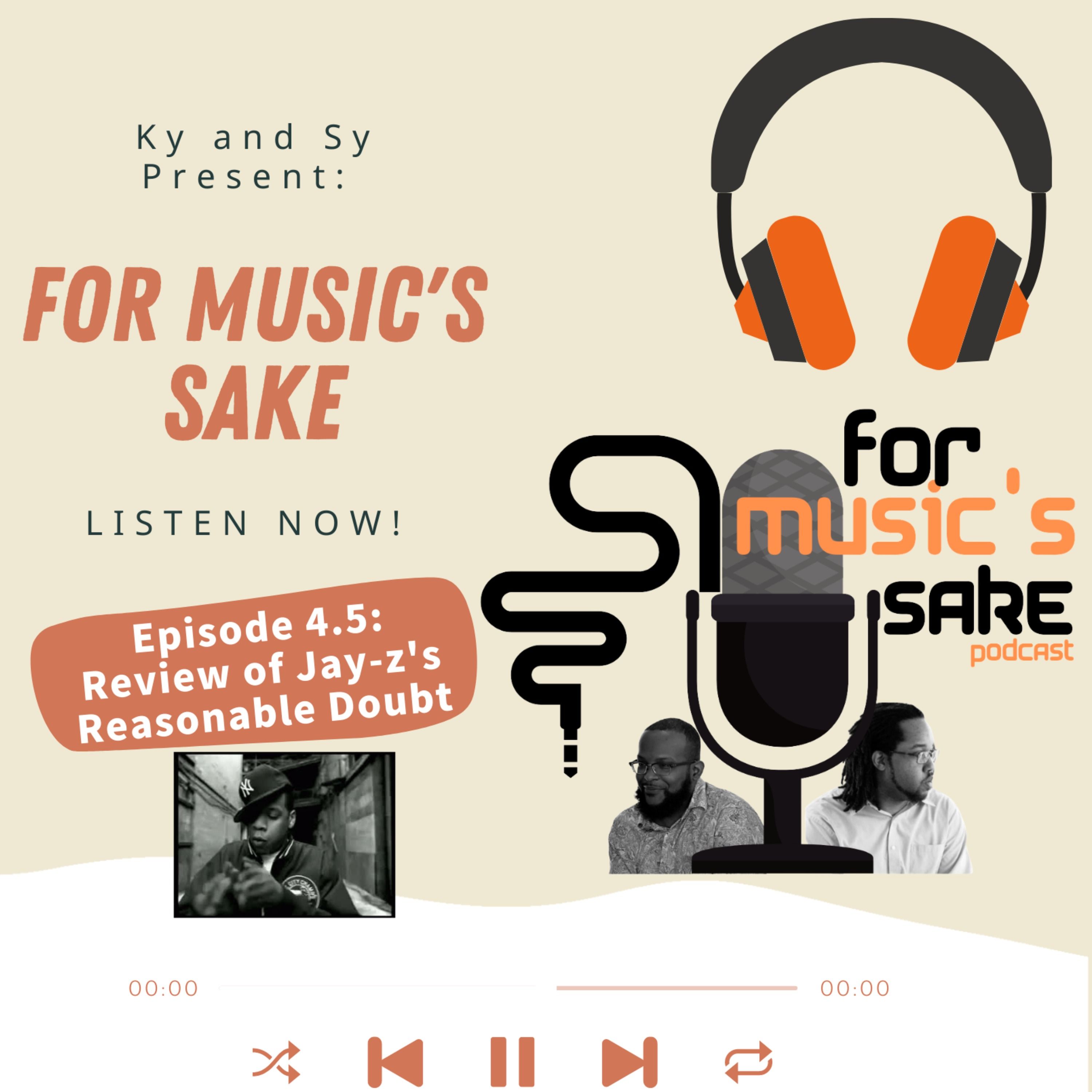 For Music's Sake Ep. 4.5 