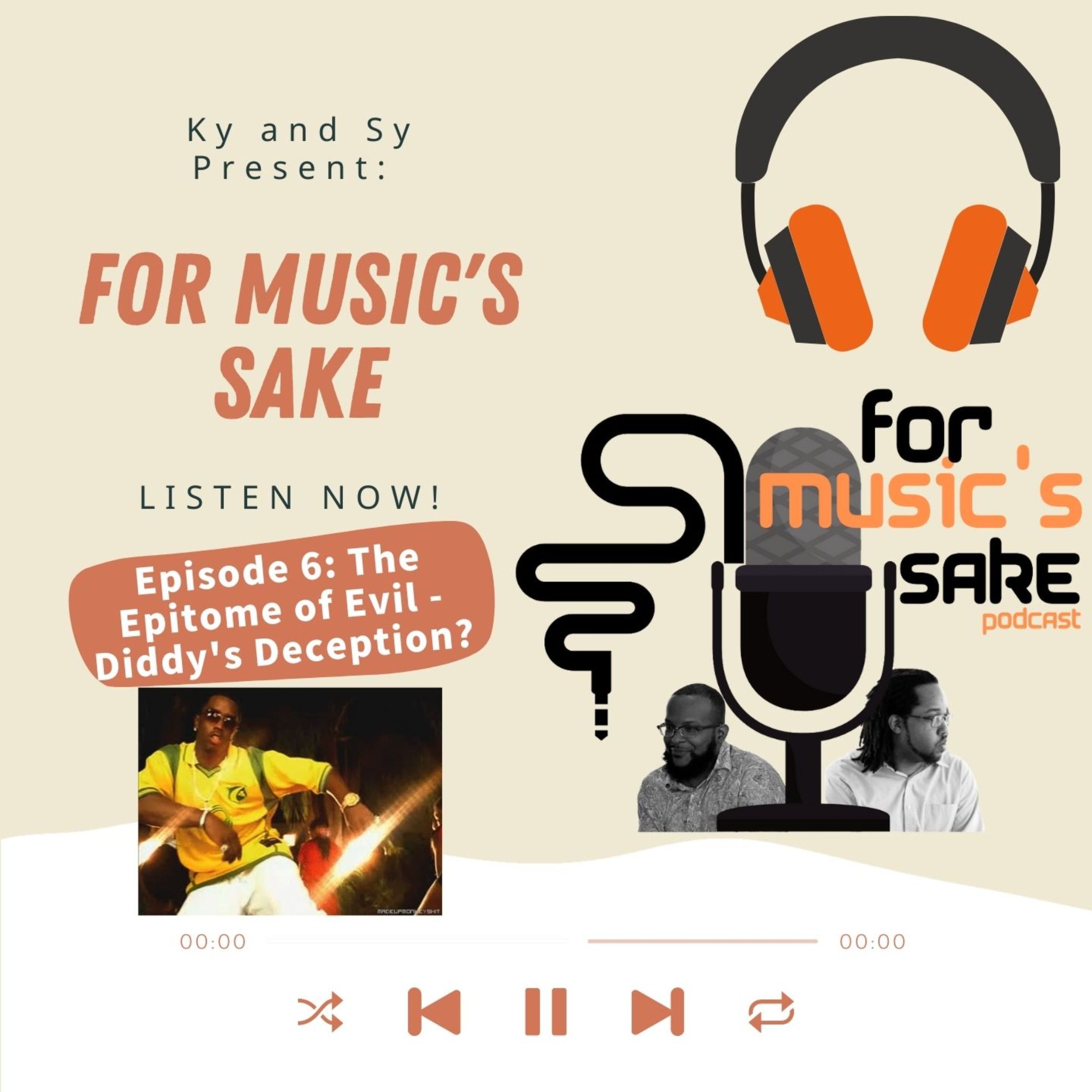 For Music's Sake Ep. 6 