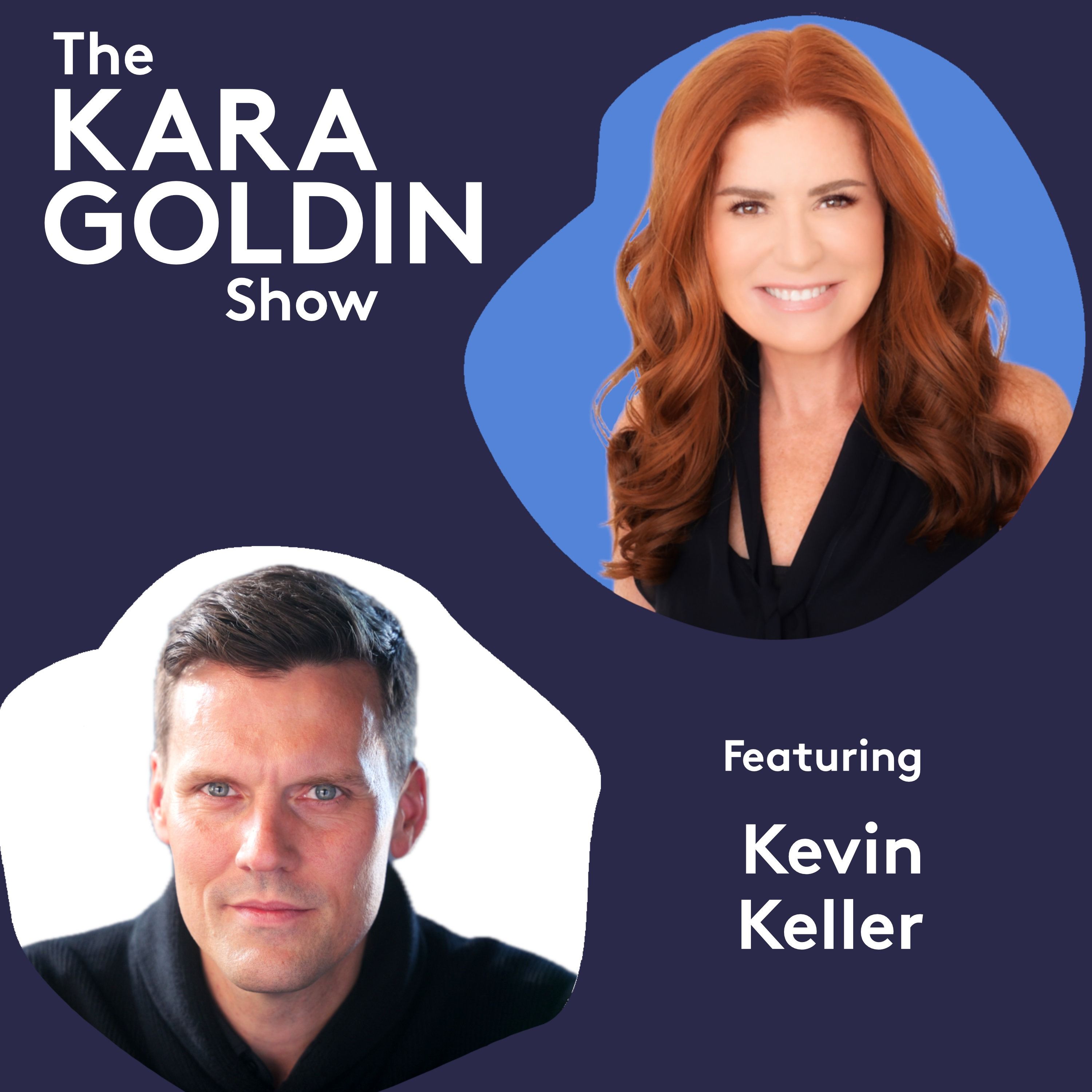 827 Kevin Keller: Co-Founder of Fulton & Roark — The Kara Goldin Show cover
