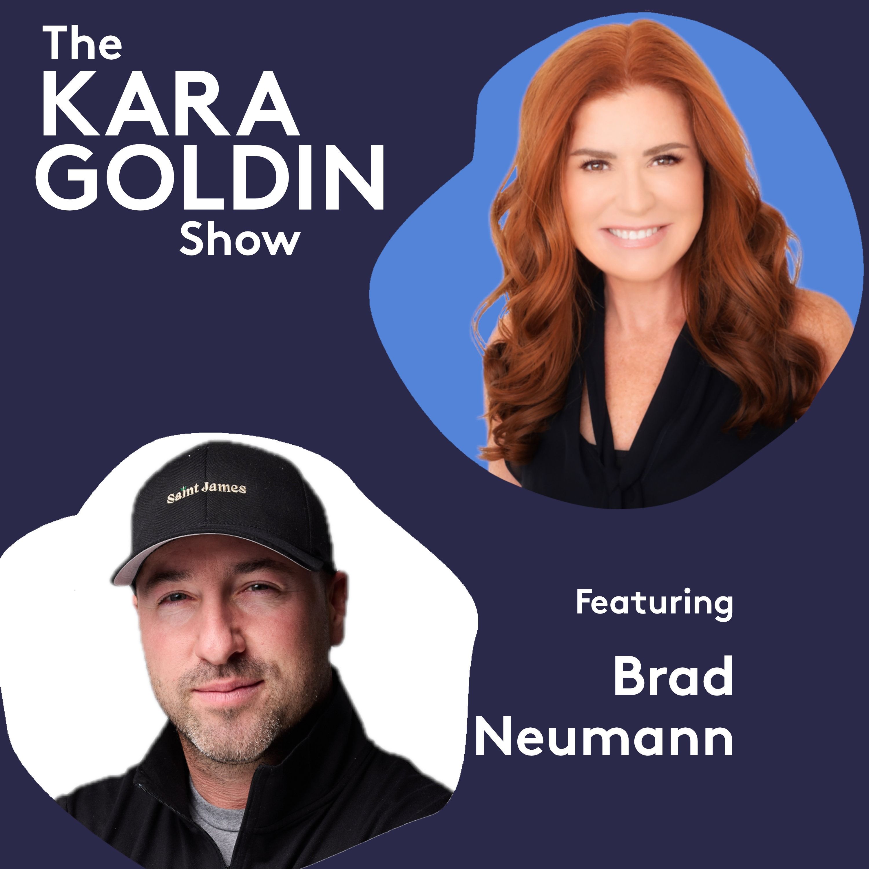 830 Brad Neumann: Co-Founder & Co-CEO of Saint James Iced Tea — The Kara Goldin Show cover