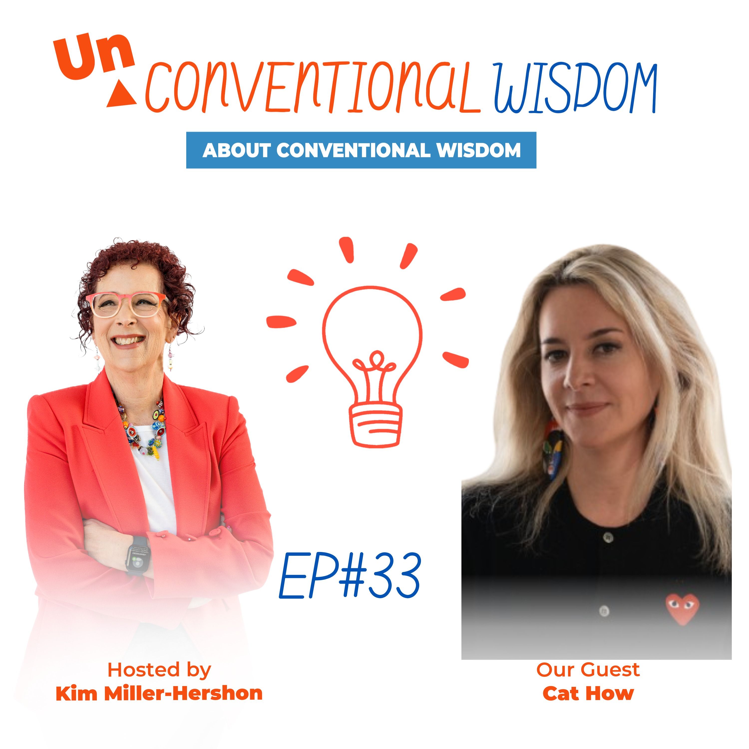 Unconventional Wisdom About Conventional Wisdom