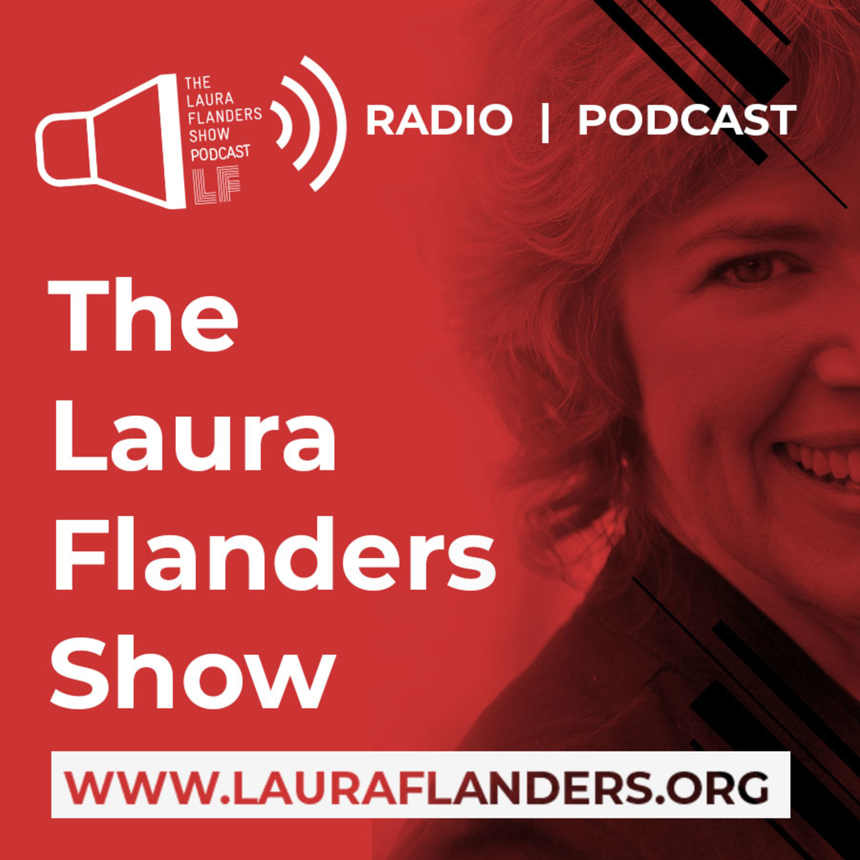 Laura Flanders and Friends: Solutions-Focused Progressive Perspectives on Politics, News, and Culture