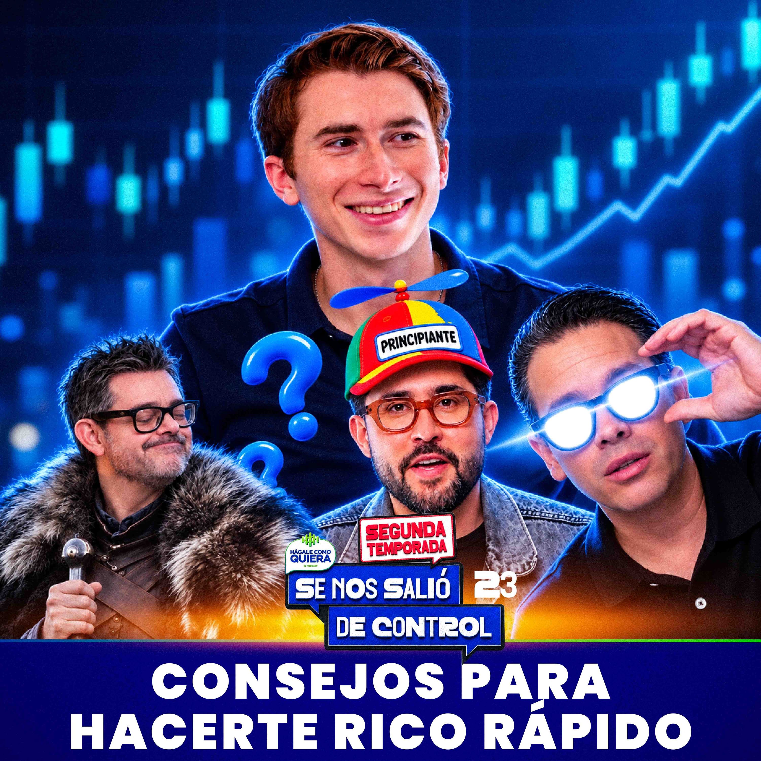 Consejos para hacerte rico rápido con “Invierte con Pepe” Cap. 23 | SE NOS SALIÓ DE CONTROL | HCQ episode artwork